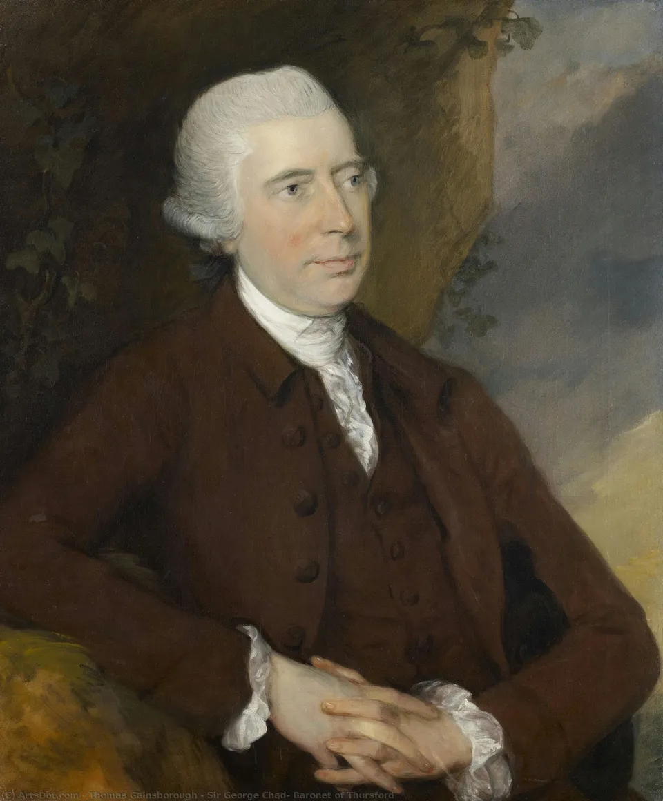Sir George Chad, Baronet Of Thursford — Гейнсборо