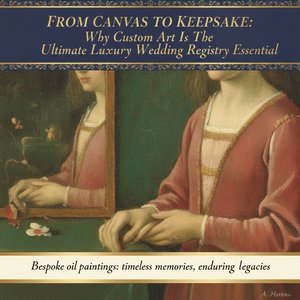 From Canvas to Keepsake: Why Custom Art is the Ultimate Luxury Wedding Registry Essential