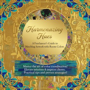 Harmonizing Hues: A Freelancer's Guide to Matching Artwork with Room Colors