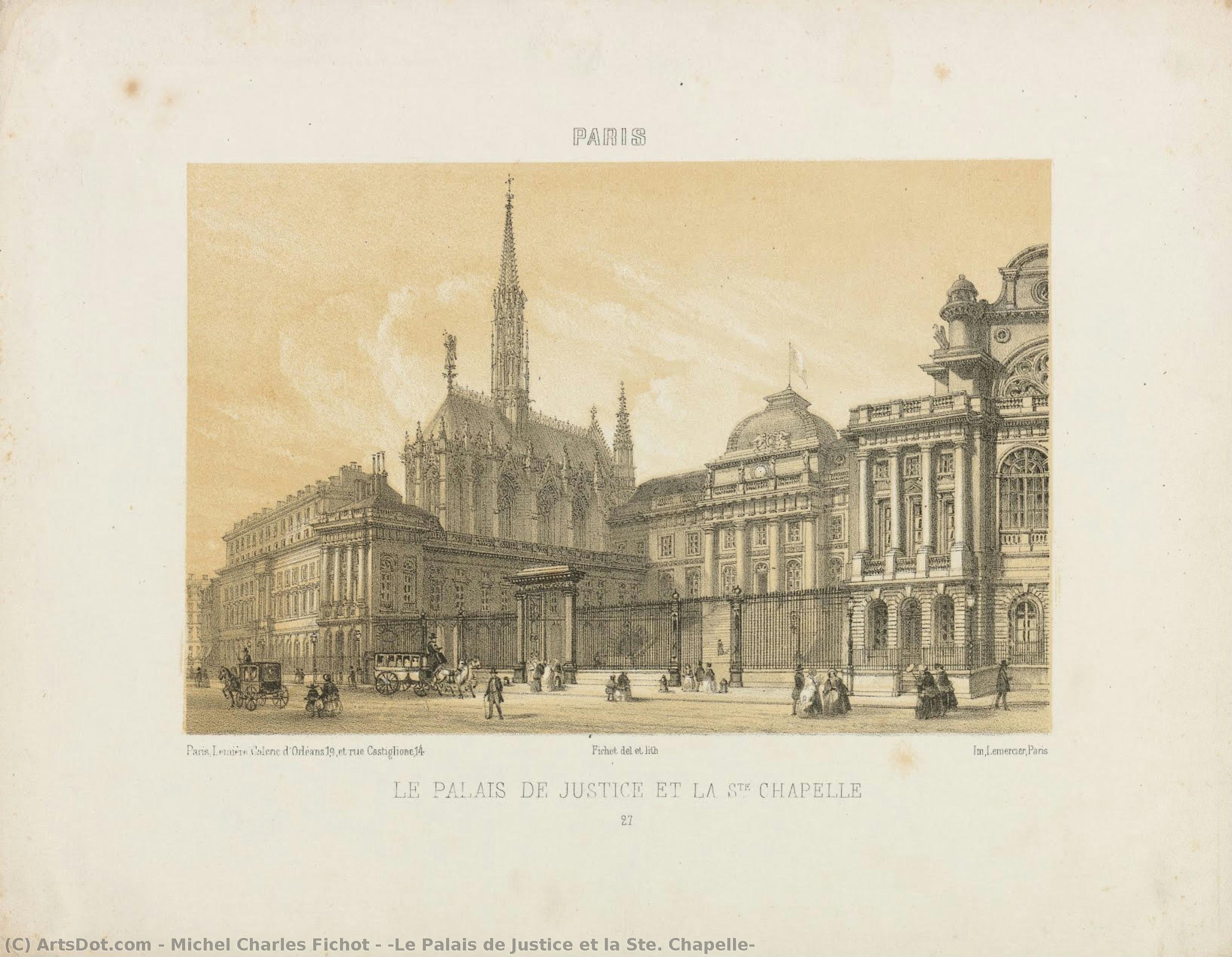 „le Palais De Justice Et La Ste. Chapelle” — Michel Charles Fichot