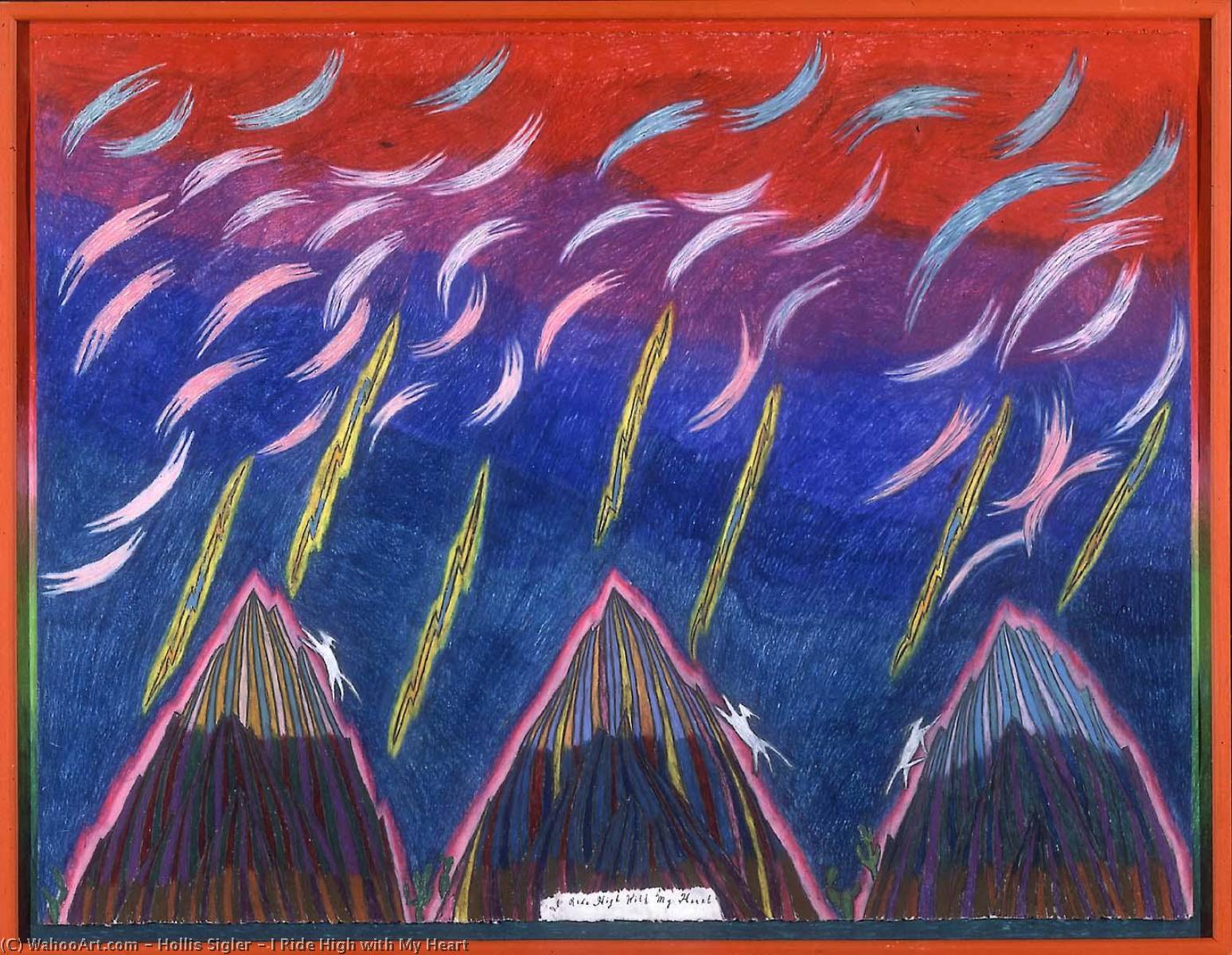 I Ride High With My Heart — Hollis Sigler