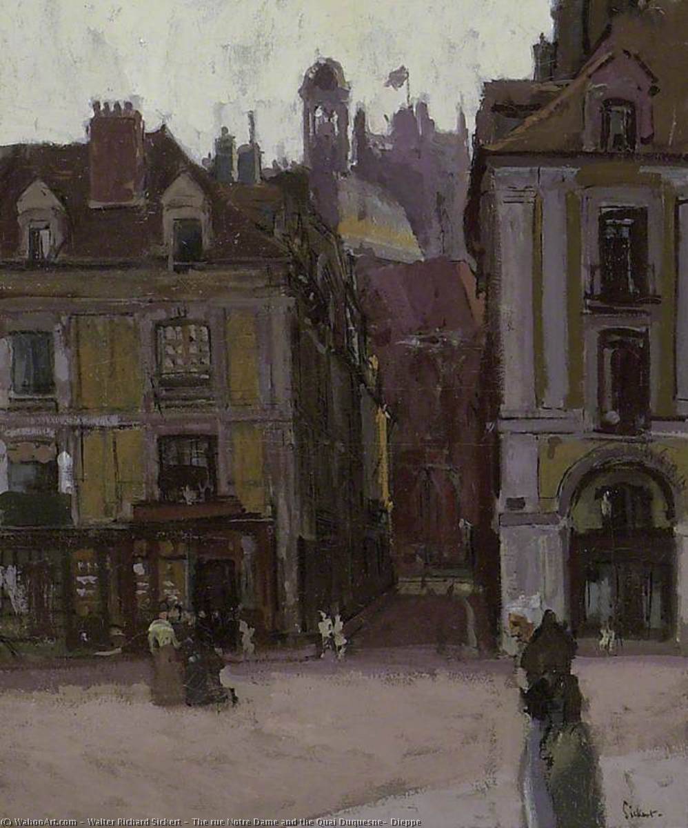 The Rue Notre Dame And The Quai Duquesne, Dieppe — Walter Richard Sickert