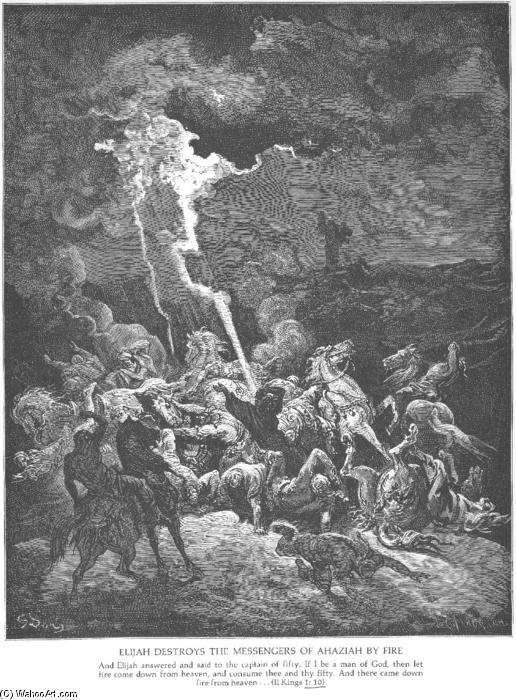 Elijah Destroys The Messengers Of Ahaziah — Paul Gustave Doré