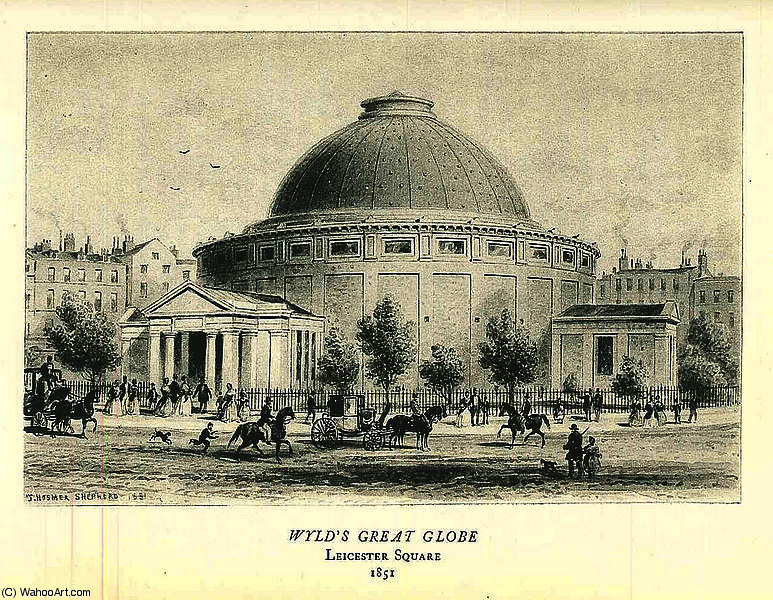 Print Of The Great Globe Which Stood In Leicester Square — Thomas Hosmer Shepherd