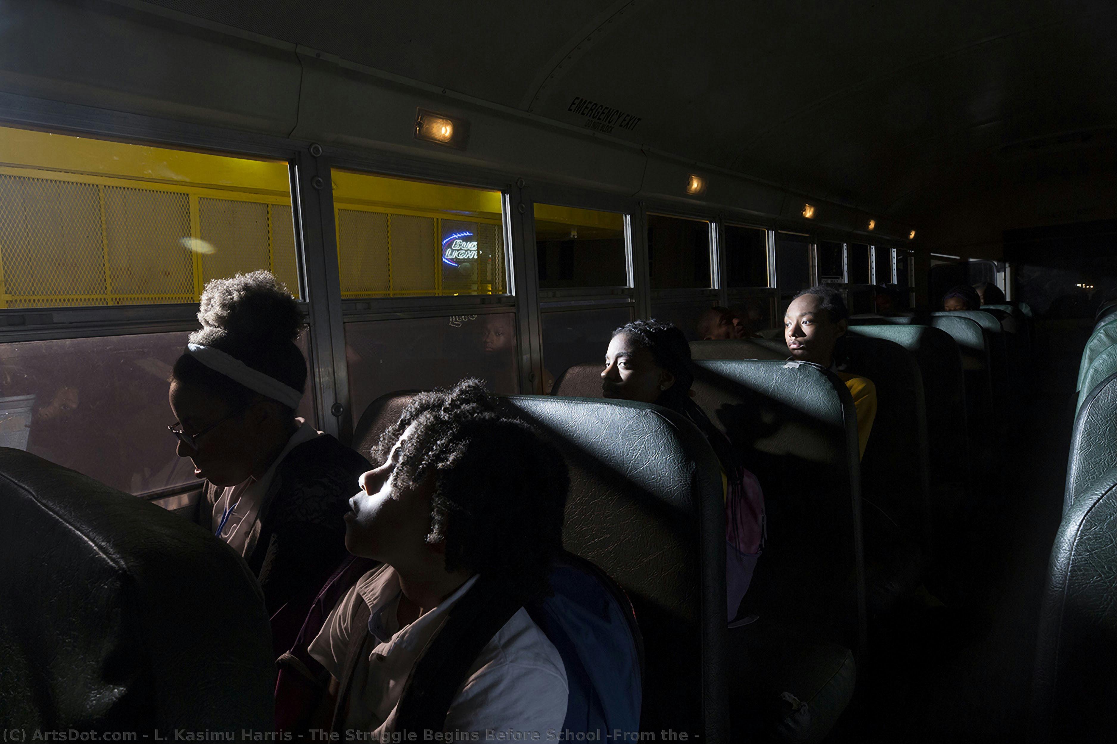 The Struggle Begins Before School (from The — L. Kasimu Harris