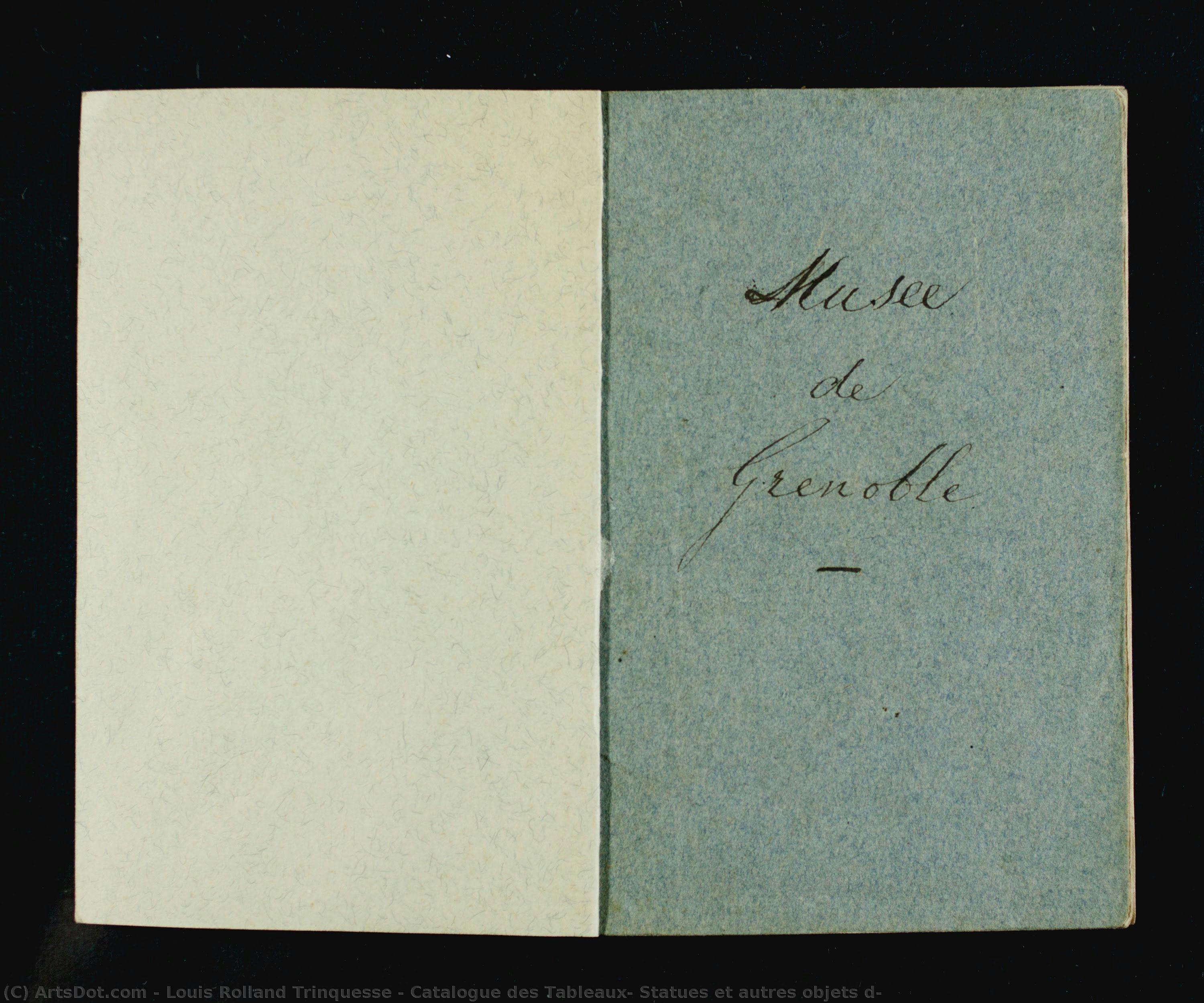 Catalogue Des Tableaux, Statues Et Autres Objets D — Louis Rolland Trinquesse