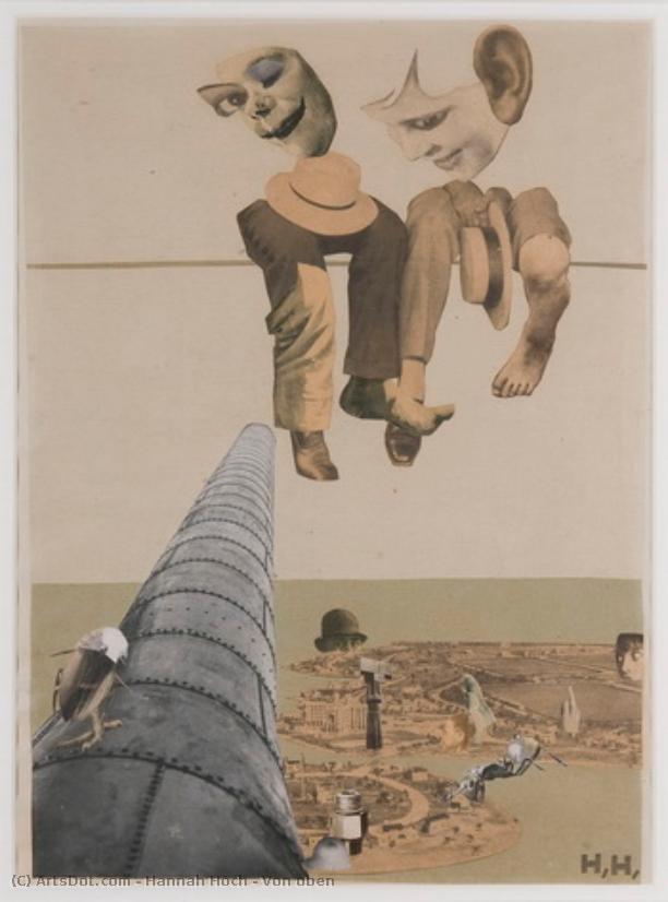 Von Oben — Hannah Höch
