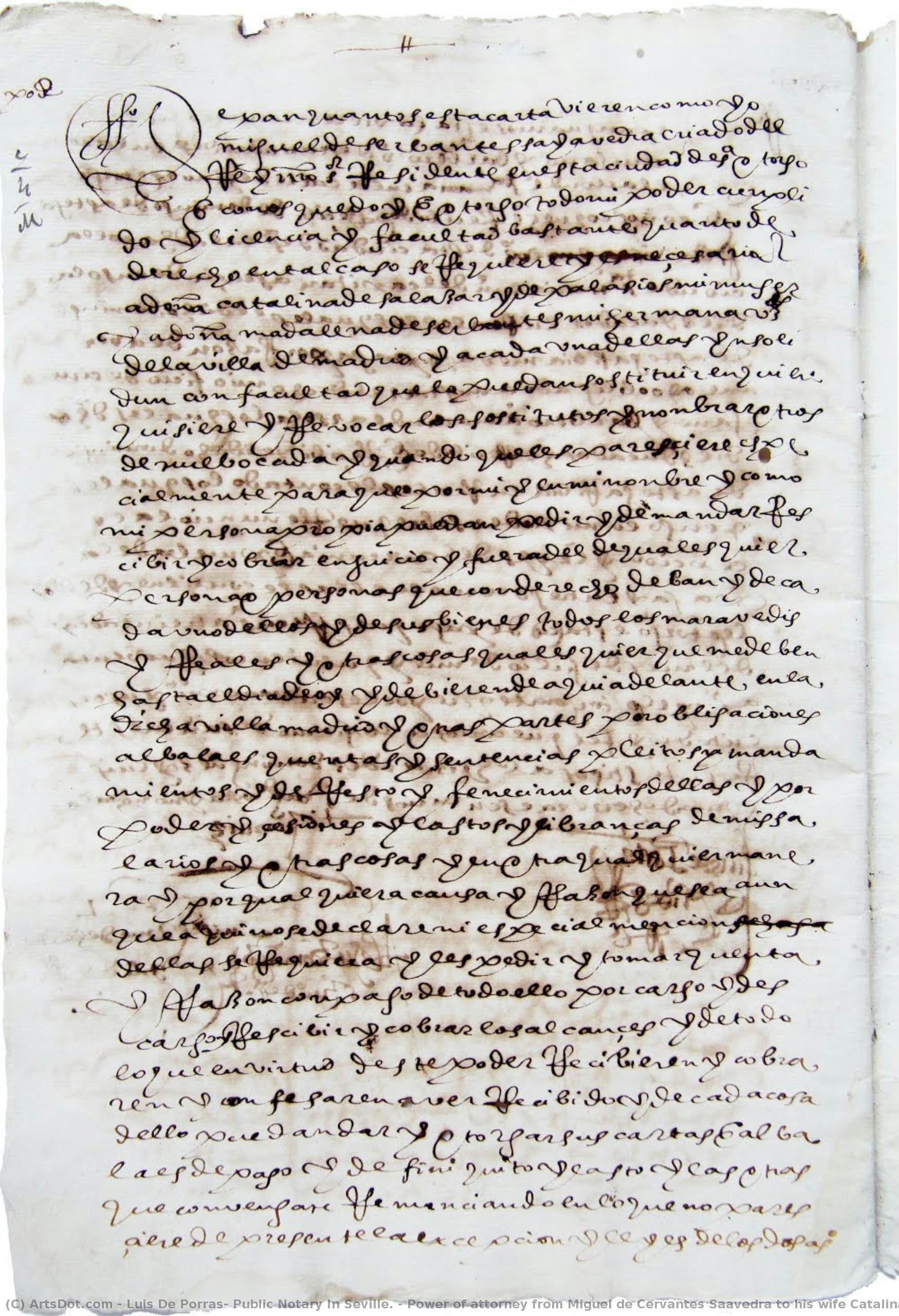 Power Of Attorney From Miguel De Cervantes Saavedra To His Wife Catalina De Salazar Y De Palacios And His Sister Magdalena De Cervantes. — Luis De Porras, Public Notary In Seville.