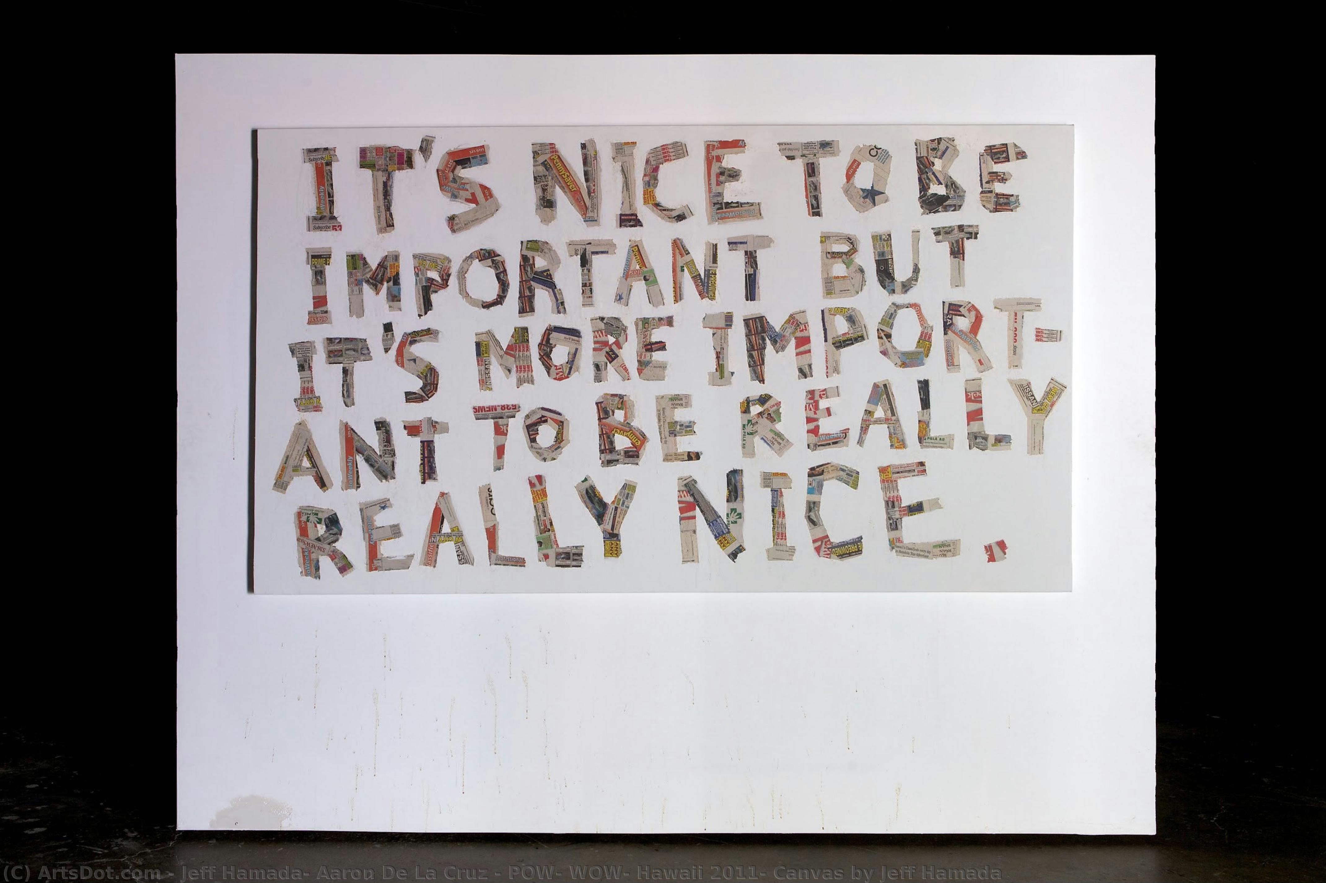 Pow! Wow! Hawaii 2011: Canvas By Jeff Hamada — Jeff Hamada, Aaron De La Cruz