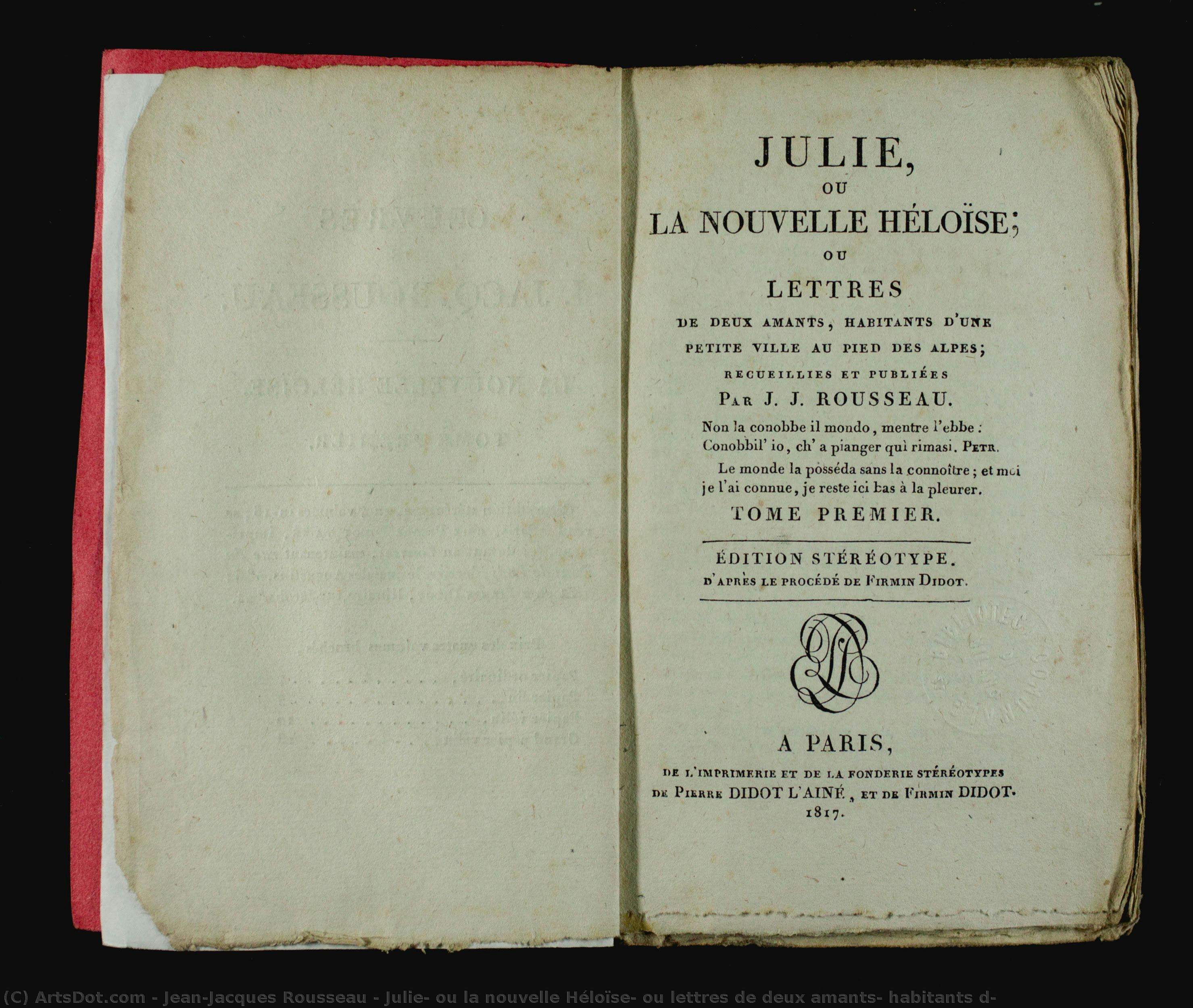 Julie, Ou La Nouvelle Héloïse; Ou Lettres De Deux Amants, Habitants D — Jean-jacques Rousseau
