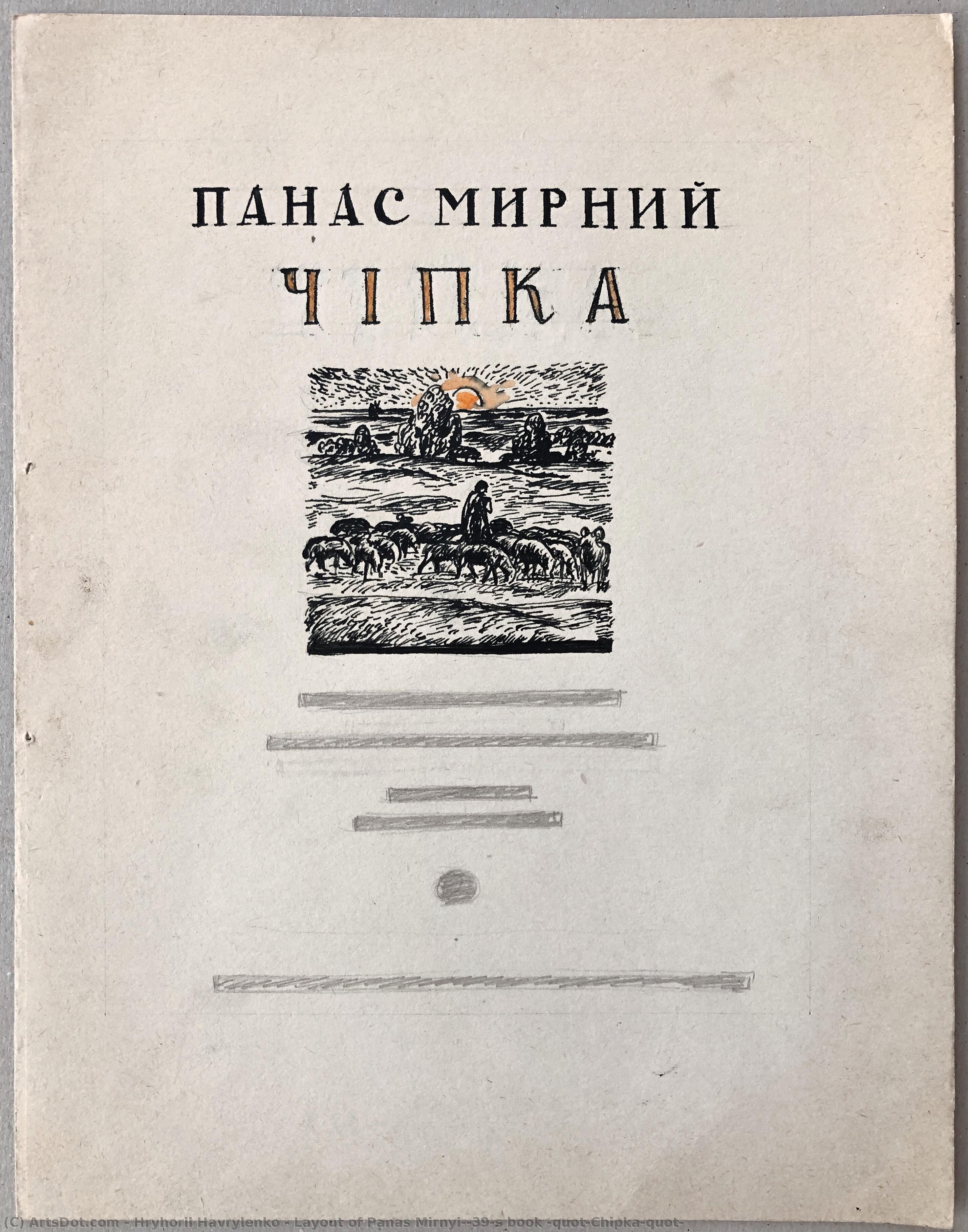 Layout Of Panas Mirnyi's Book "chipka" — Hryhorii Havrylenko