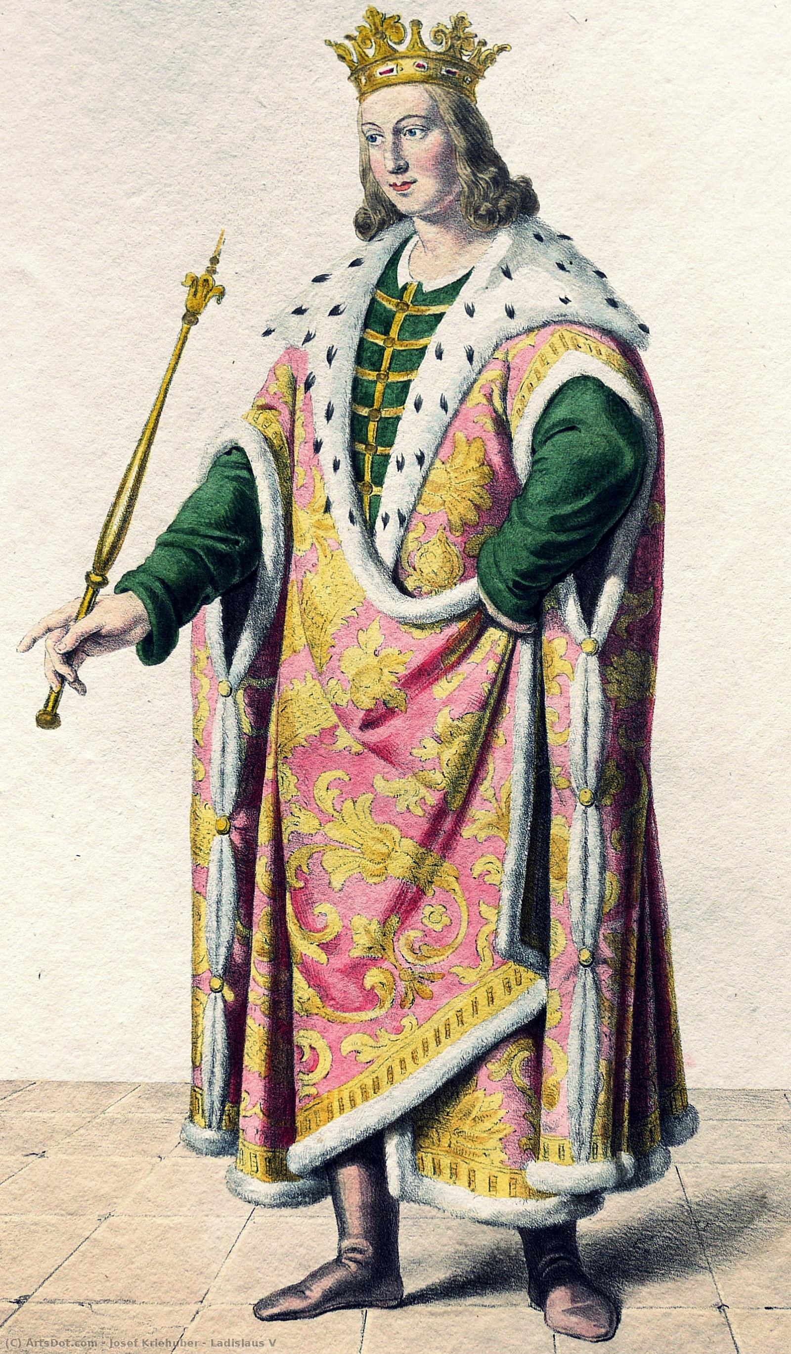 Ladislaus V — ヨーゼフ・クリーフーバー