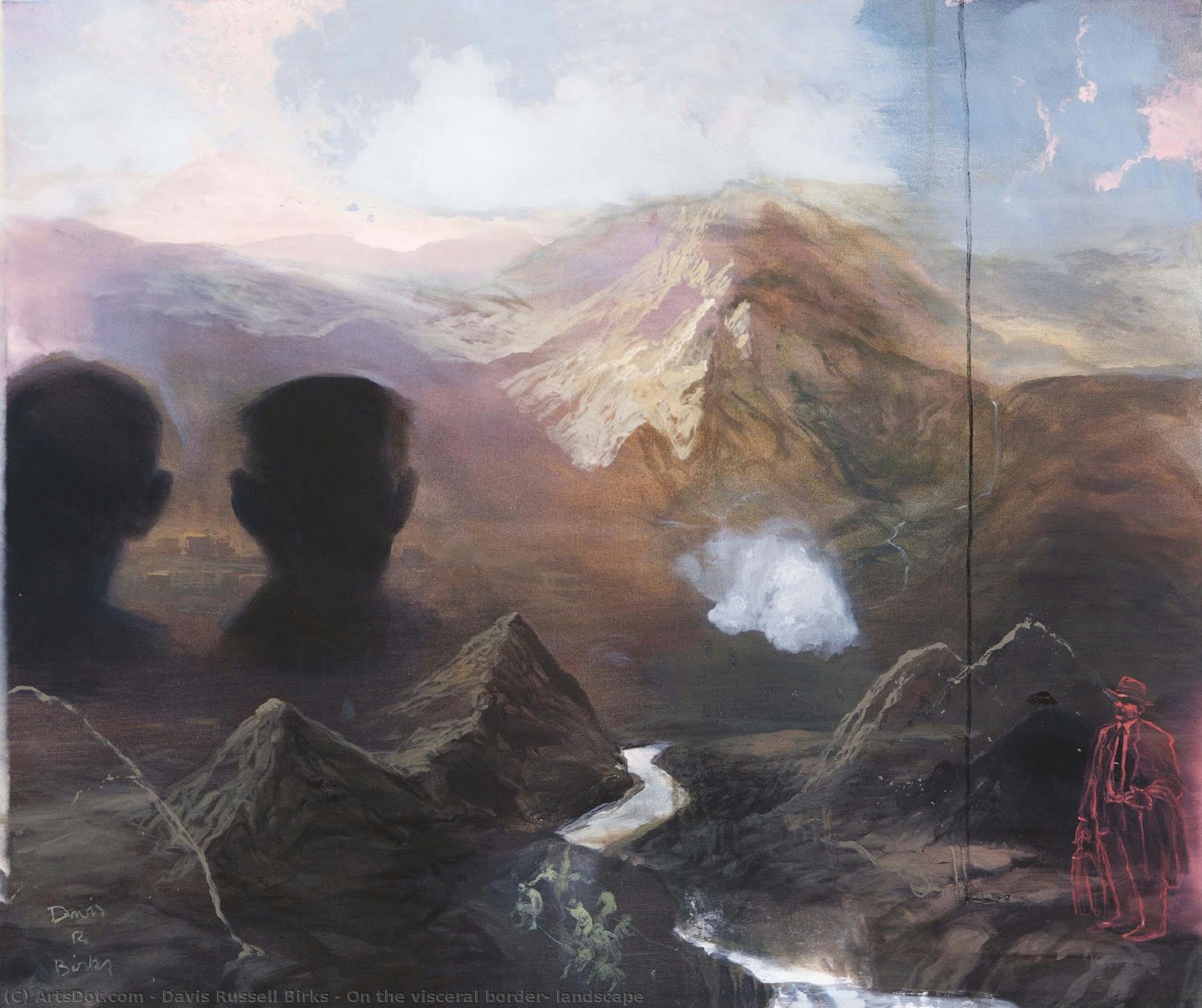 On The Visceral Border; Landscape — Davis Russell Birks