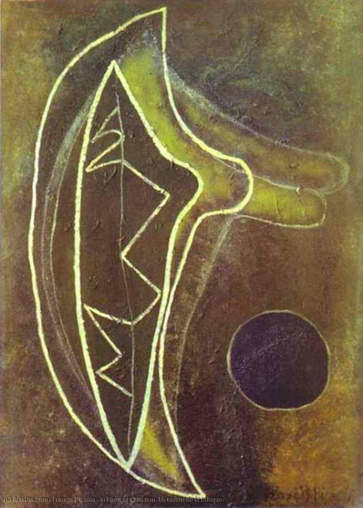 In Favor Of Criticism (en Faveur De La Critique) — Francis Picabia