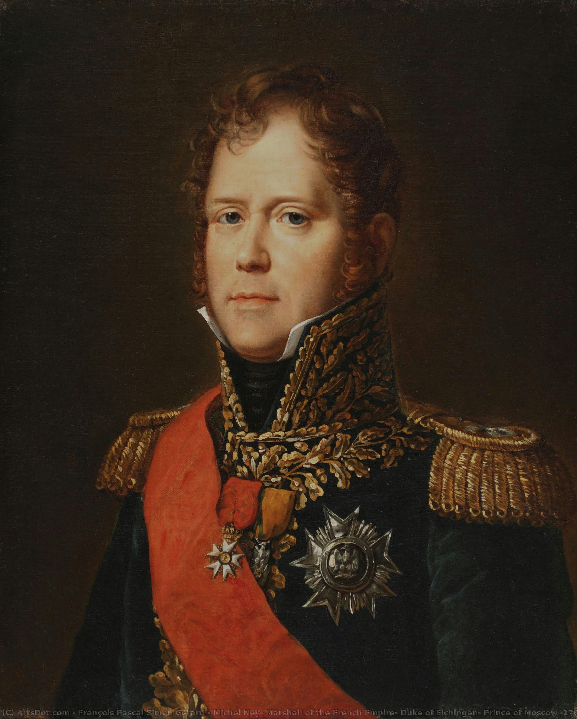 Michel Ney, Marshall Of The French Empire, Duke Of Elchingen, Prince Of Moscow (1769-1815) — François Pascal Simon Gérard