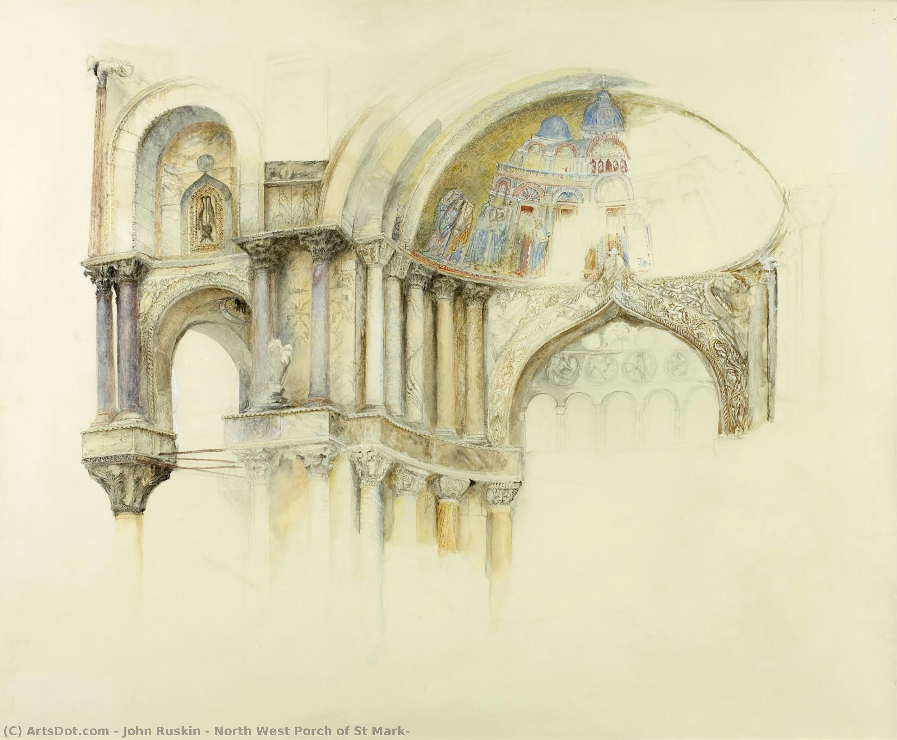 North West Porch Of St Mark — John Ruskin