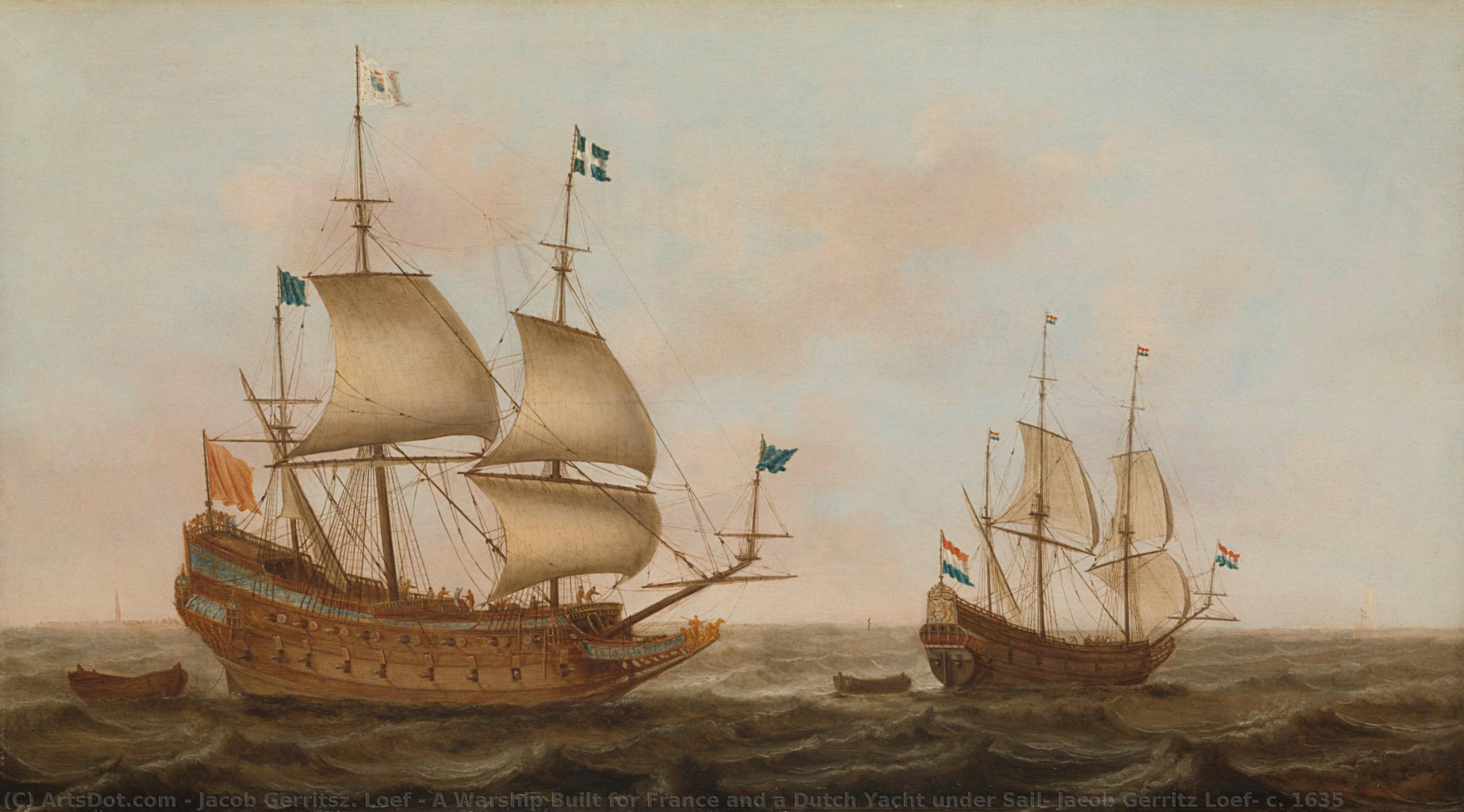 A Warship Built For France And A Dutch Yacht Under Sail, Jacob Gerritz Loef, C. 1635 — Jacob Gerritszoon Loef