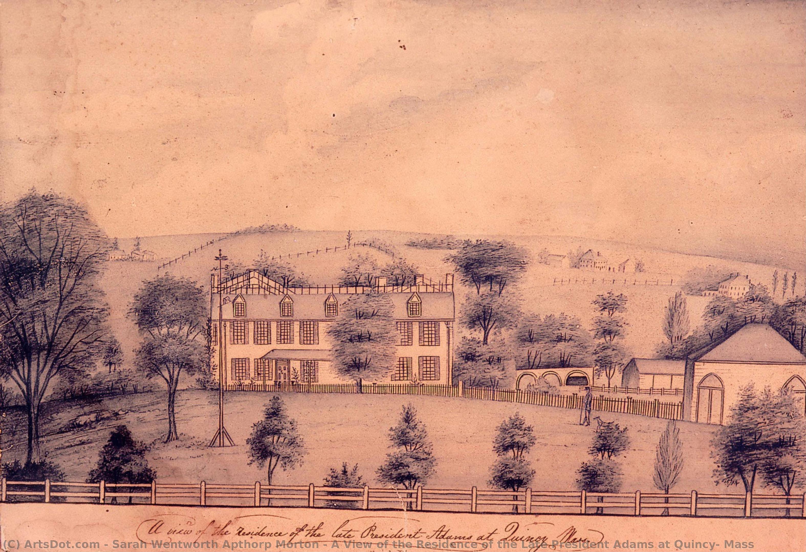 A View Of The Residence Of The Late President Adams At Quincy, Mass — Sarah Wentworth Apthorp Morton