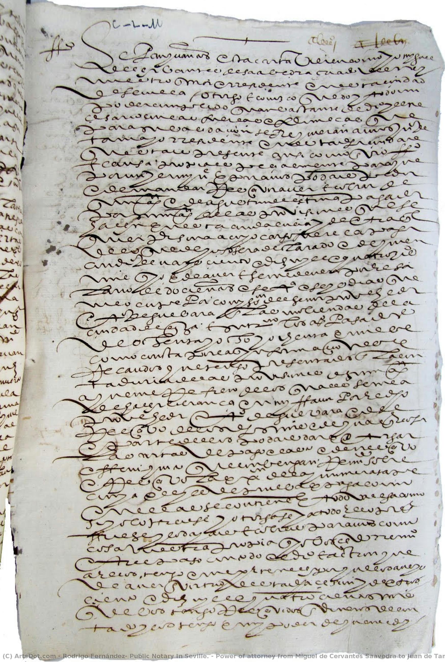 Power Of Attorney From Miguel De Cervantes Saavedra To Juan De Tamayo In Order To Be Paid. — Rodrigo Fernández, Public Notary In Seville.