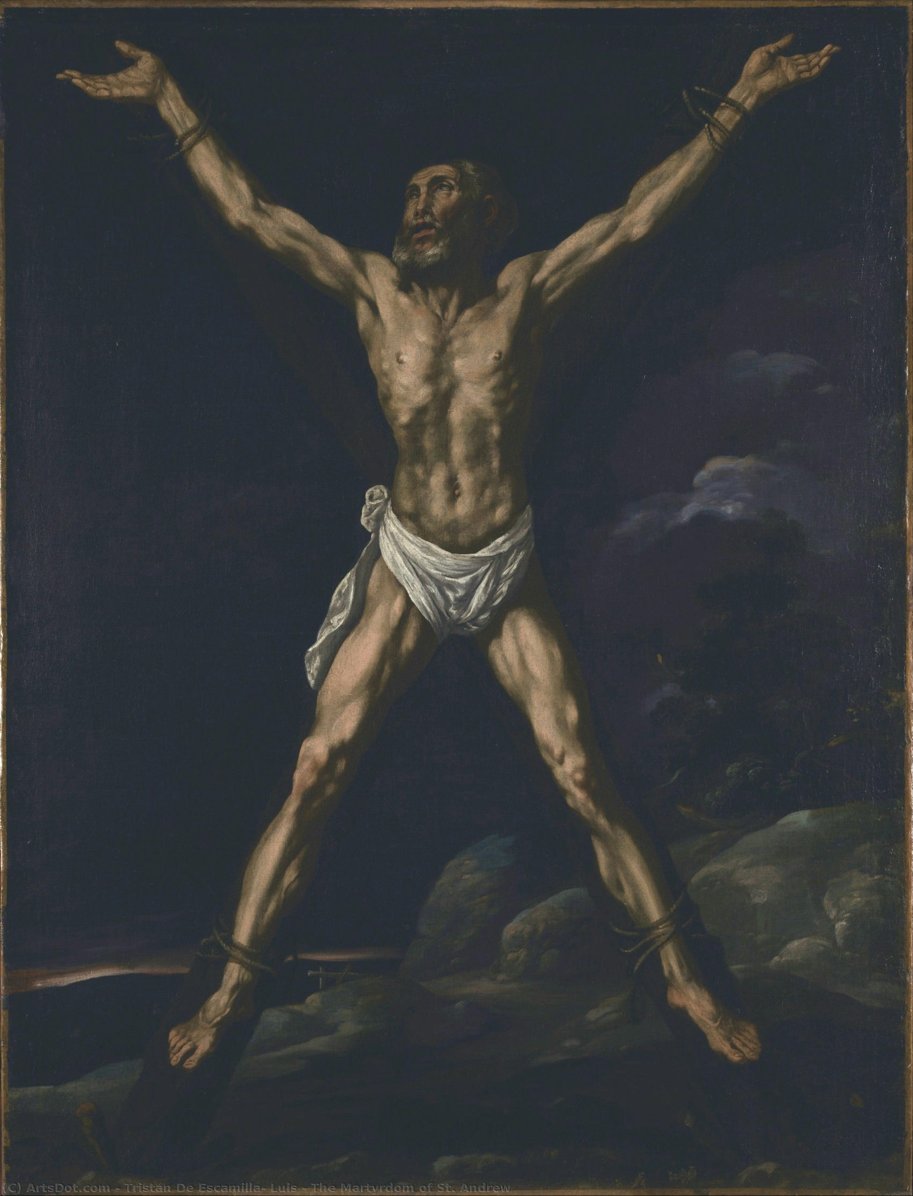The Martyrdom Of St. Andrew — Tristán De Escamilla, Luis