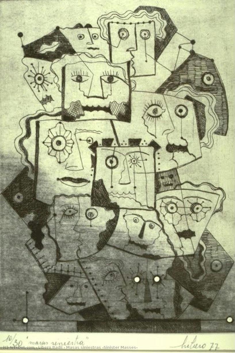 Masas Siniestras (sinister Masses) — Libero Badii