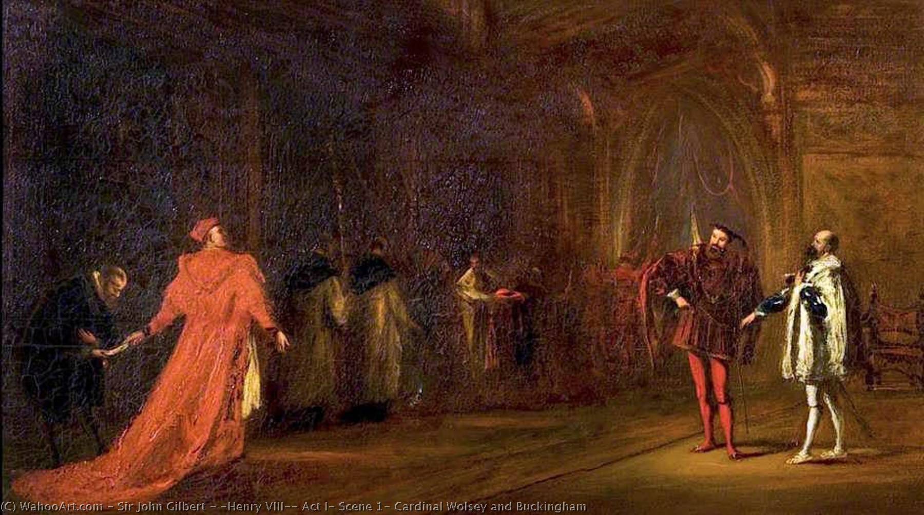 'henry Viii', Act I, Scene 1, Cardinal Wolsey And Buckingham — John Gilbert