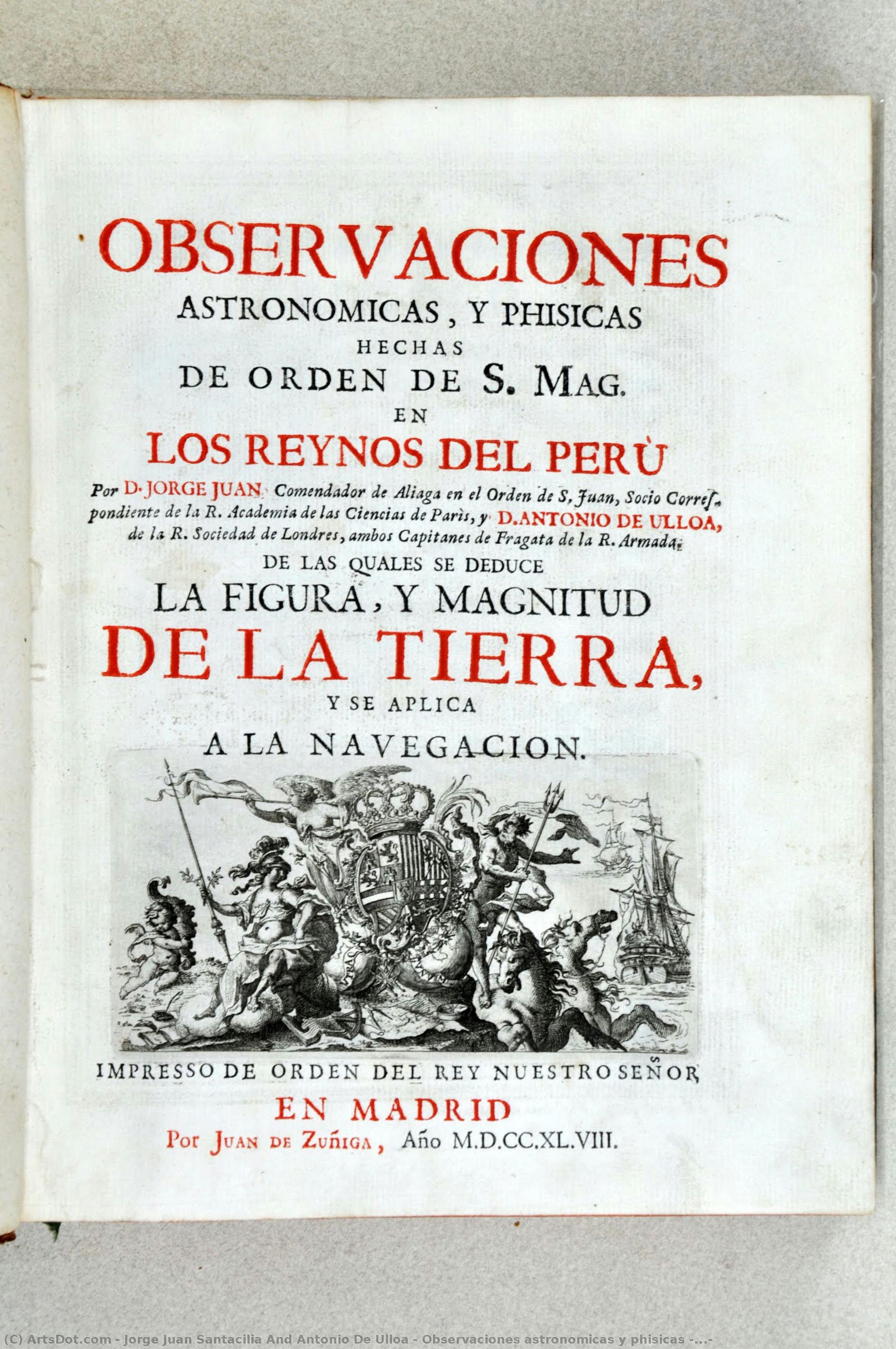 Observaciones Astronomicas Y Phisicas (...) — Jorge Juan Santacilia And Antonio De Ulloa