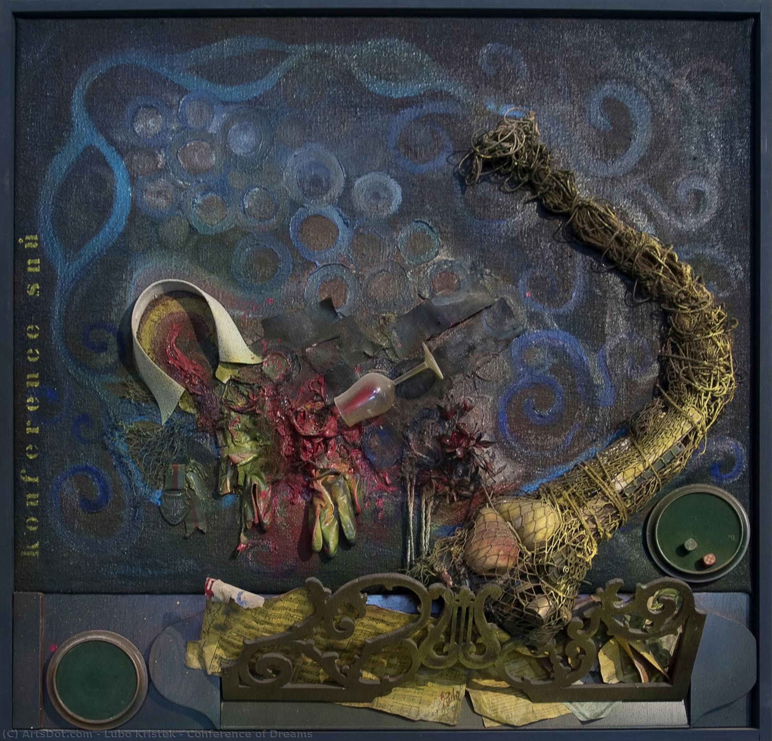 Conference Of Dreams — Lubo Kristek