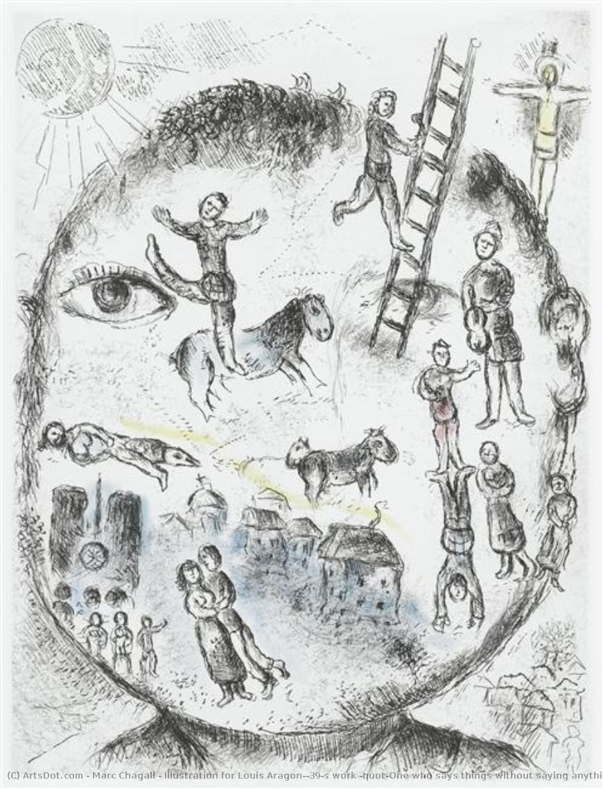 Illustration For Louis Aragon's Work "one Who Says Things Without Saying Anything" — Marc Chagall