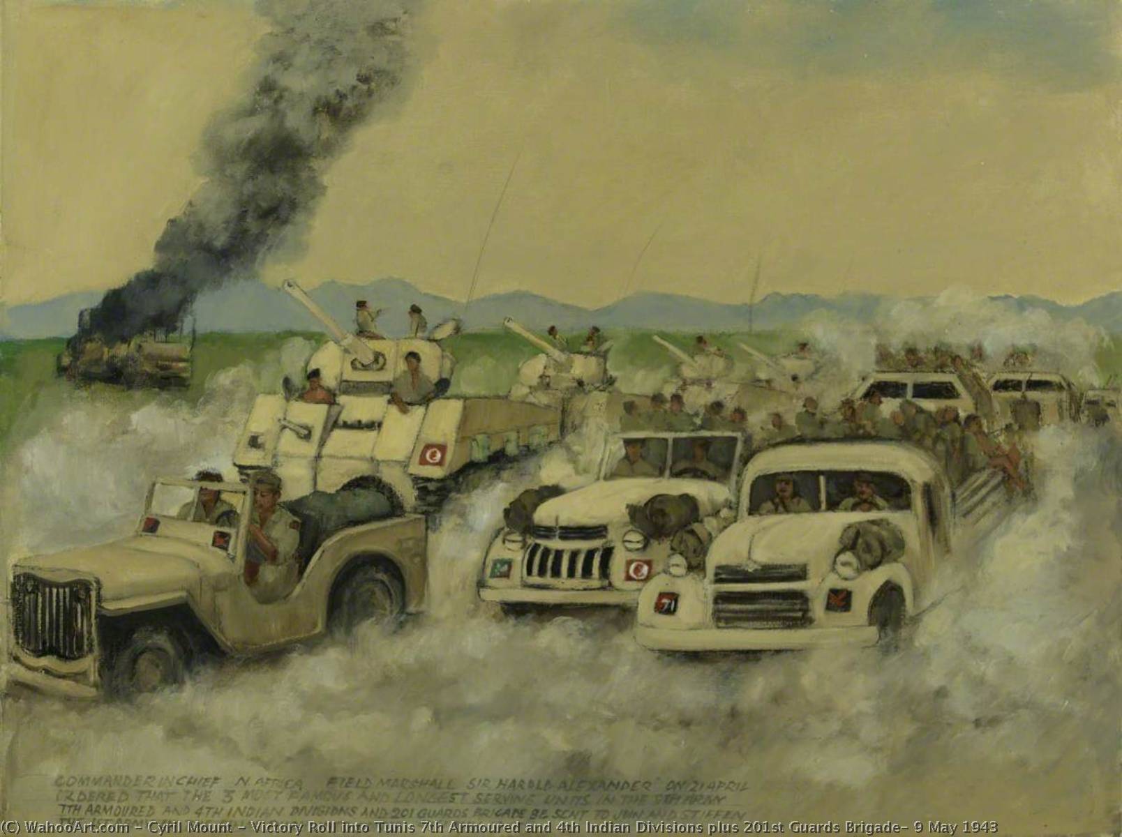 Victory Roll Into Tunis 7th Armoured And 4th Indian Divisions Plus 201st Guards Brigade, 9 May 1943 — Cyril Mount