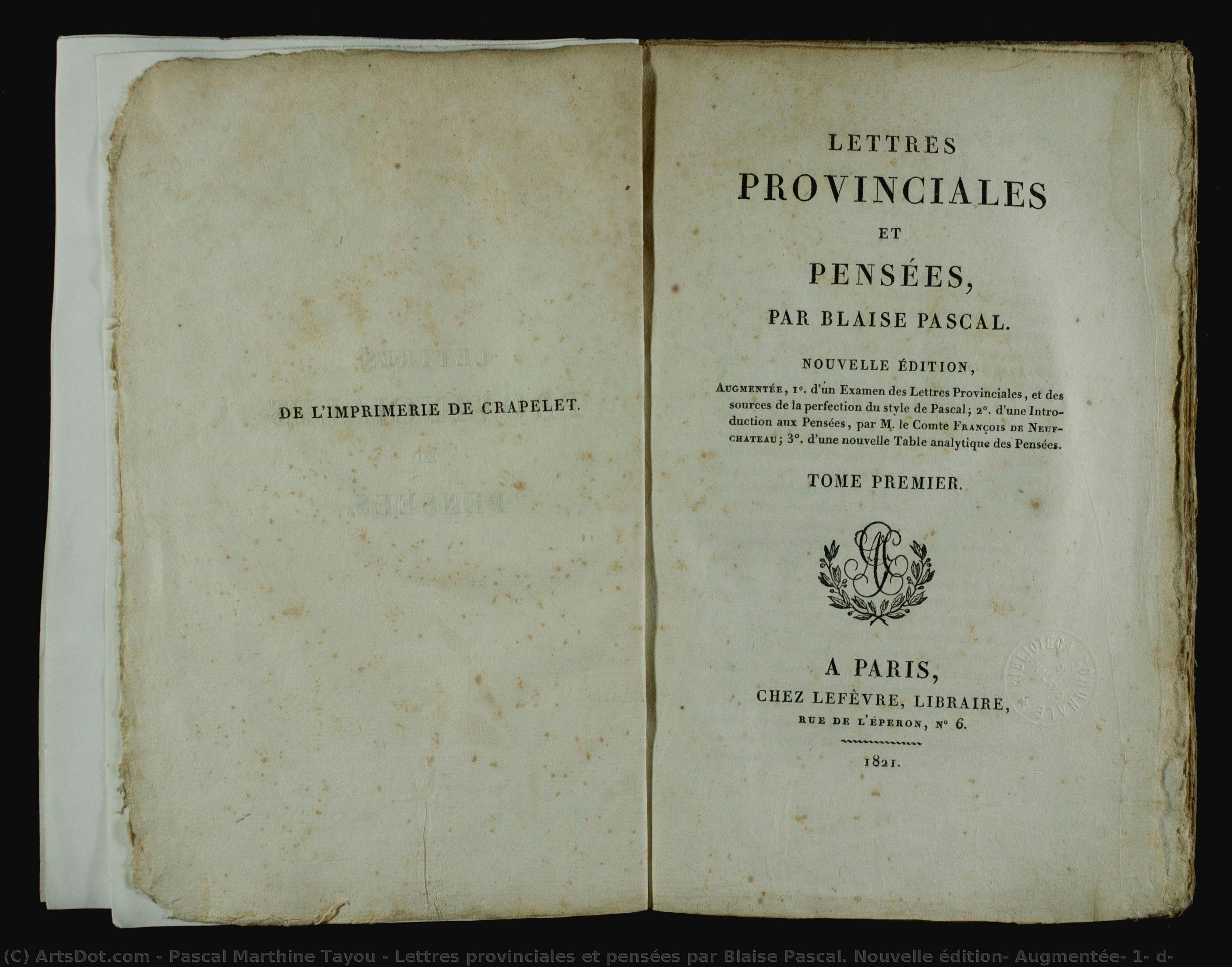 Lettres Provinciales Et Pensées Par Blaise Pascal. Nouvelle Édition, Augmentée, 1° D — Pascal Marthine Tayou