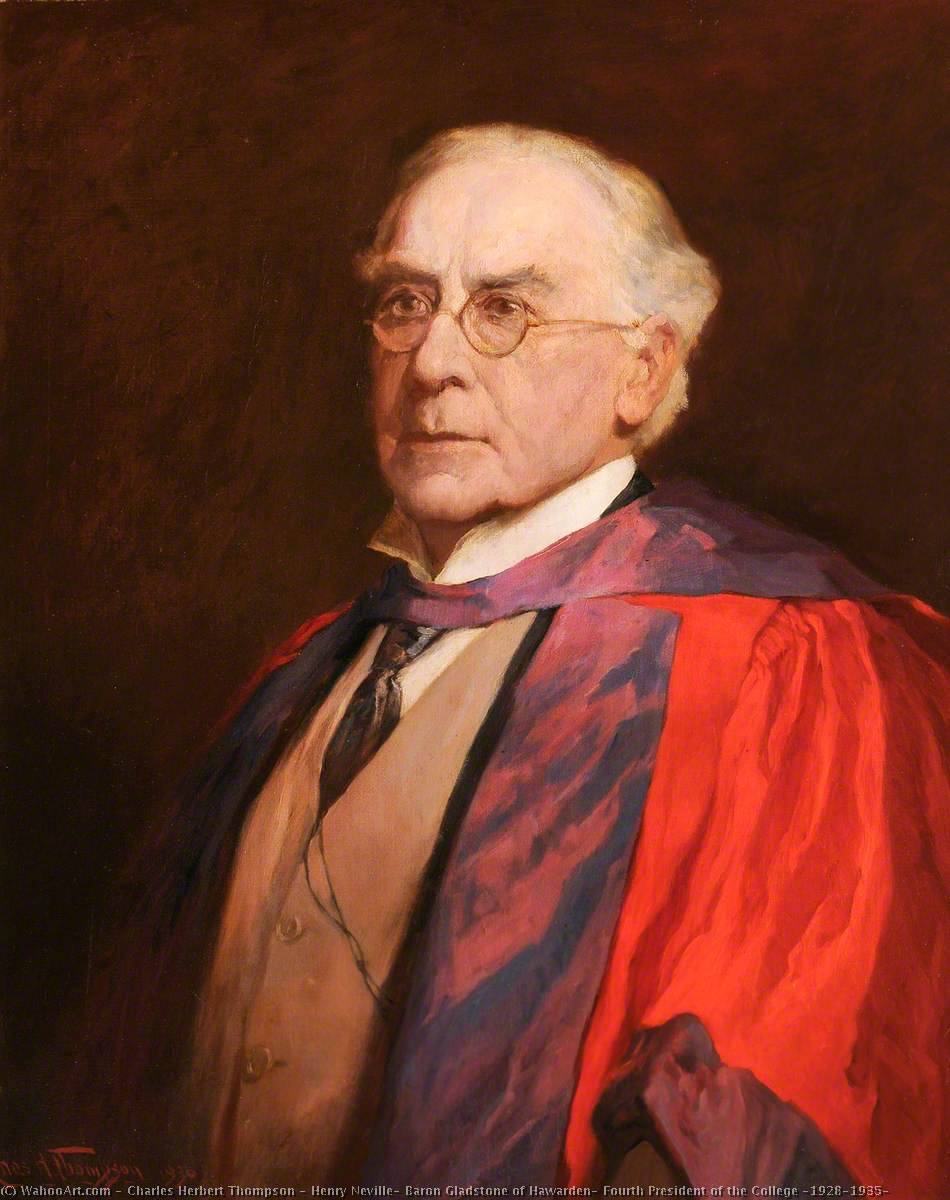 Henry Neville, Baron Gladstone Of Hawarden, Fourth President Of The College (1928–1935) — Charles Herbert Thompson