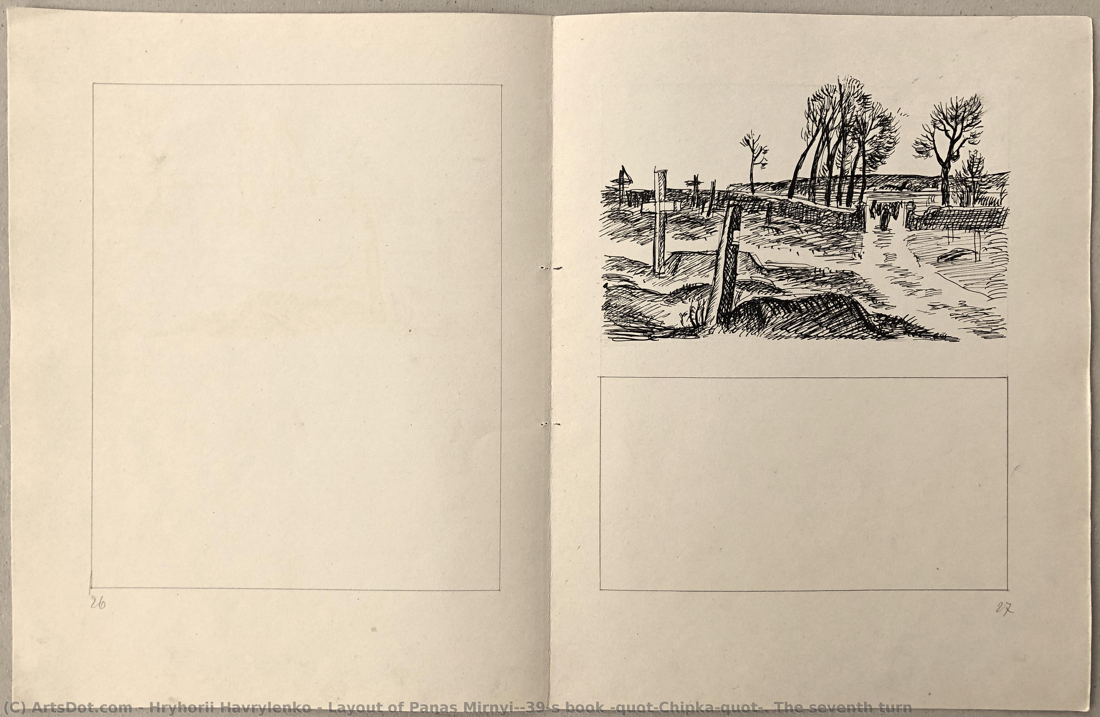 Layout Of Panas Mirnyi's Book "chipka". The Seventh Turn — Hryhorii Havrylenko