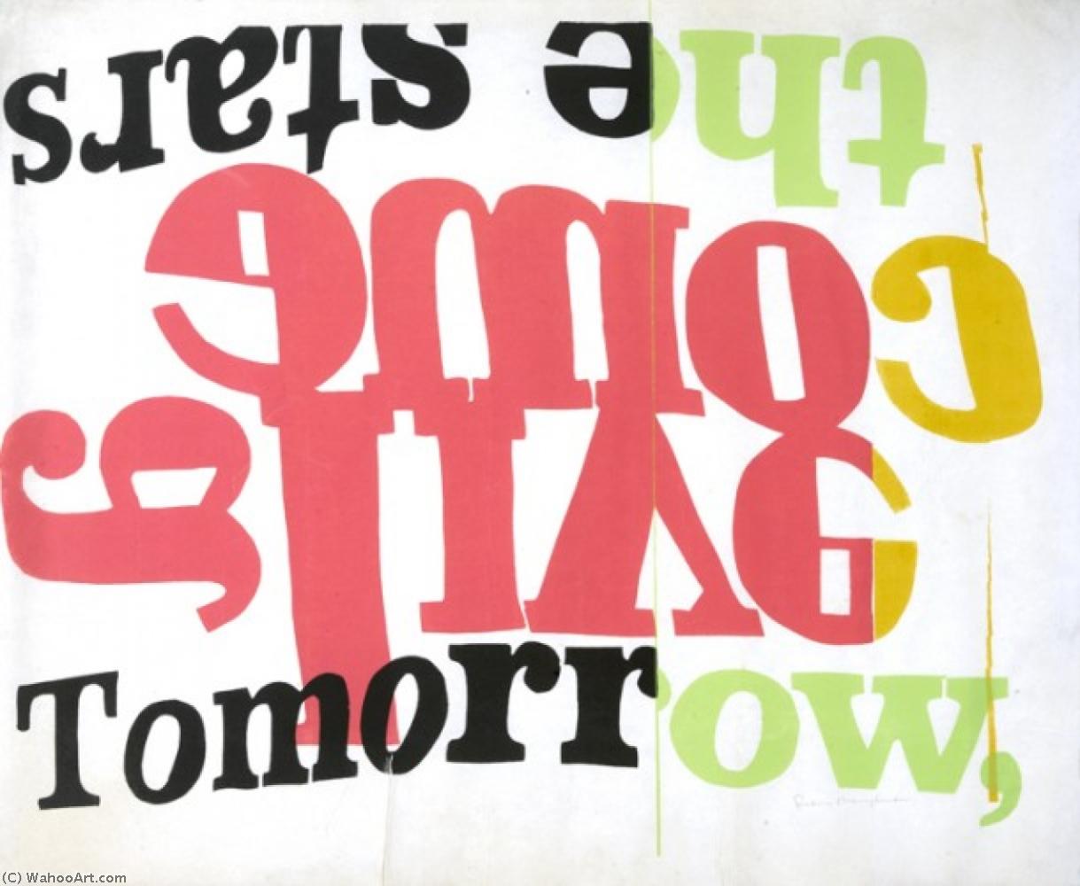 Come Alive; Tomorrow, The Stars — Corita Kent