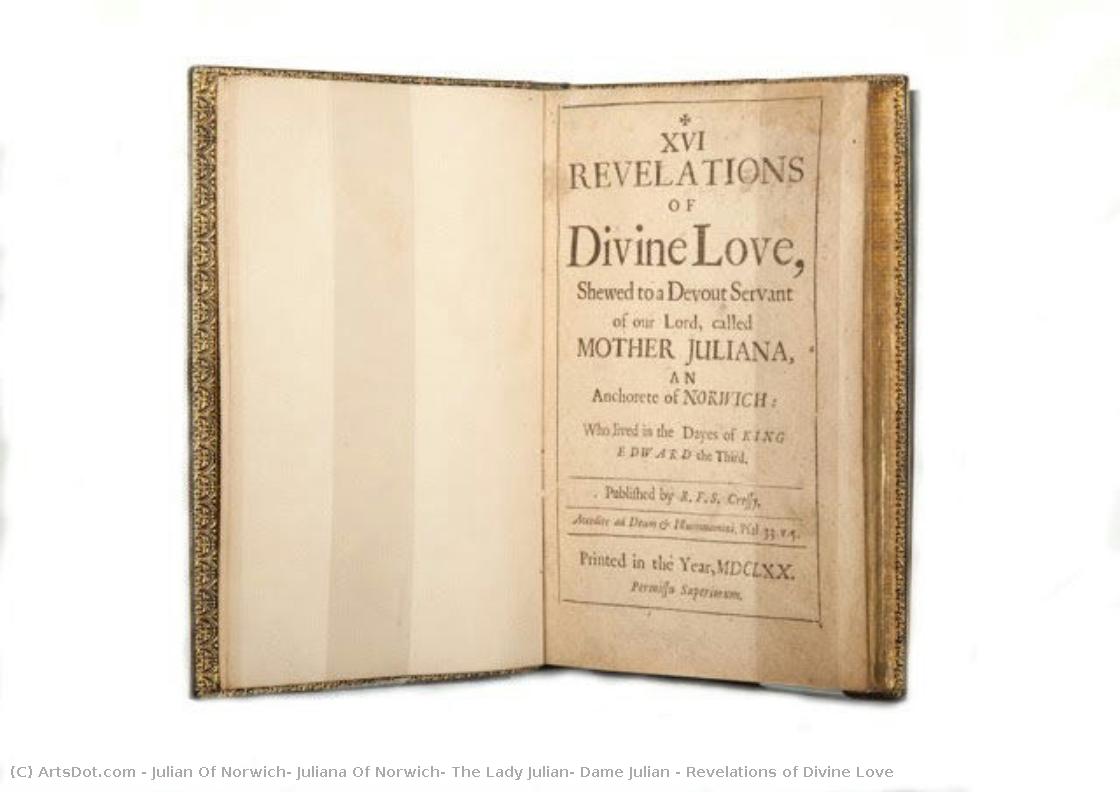 Revelations Of Divine Love — Julian Of Norwich, Juliana Of Norwich, The Lady Julian, Dame Julian