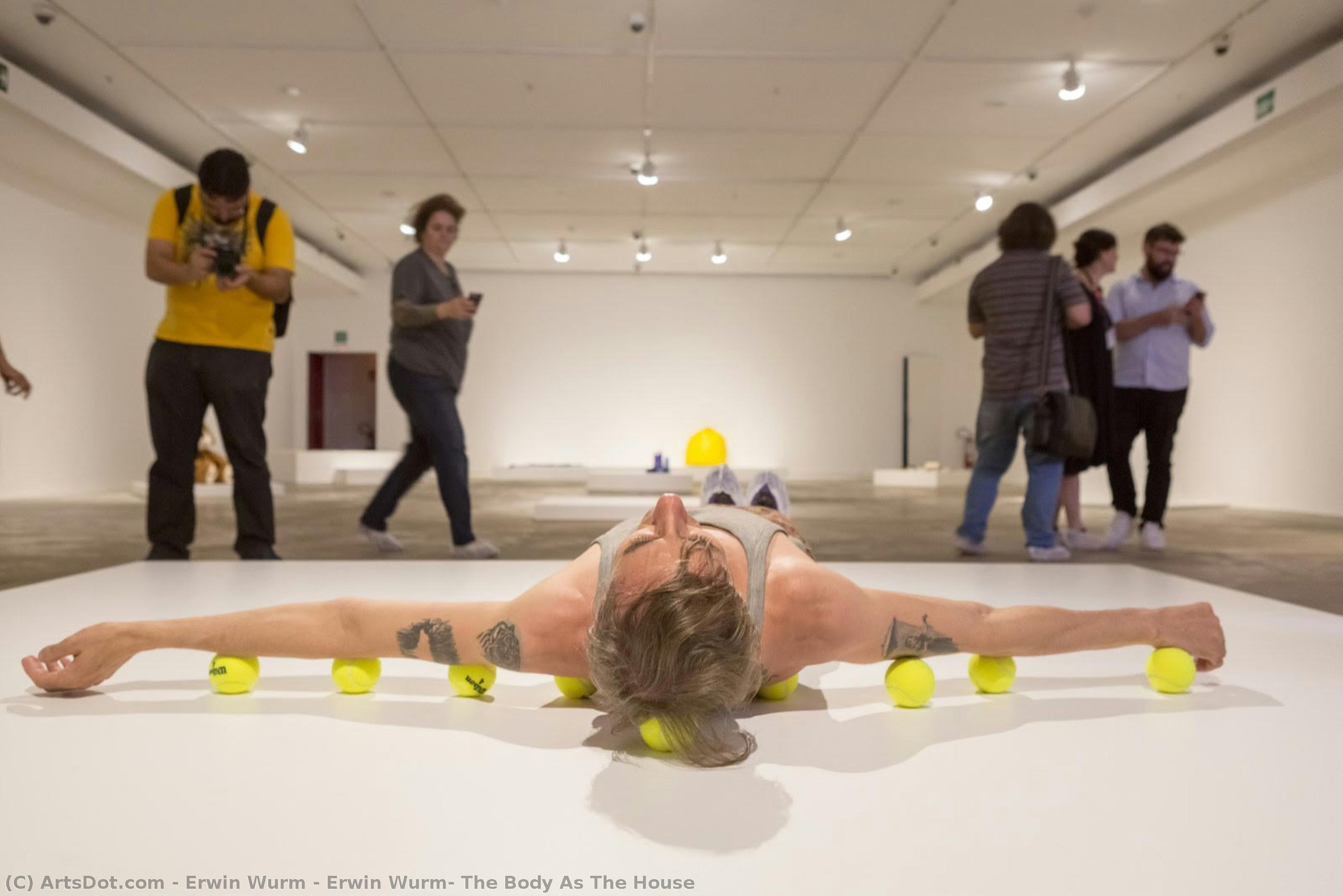 Erwin Wurm: The Body As The House — Erwin Wurm