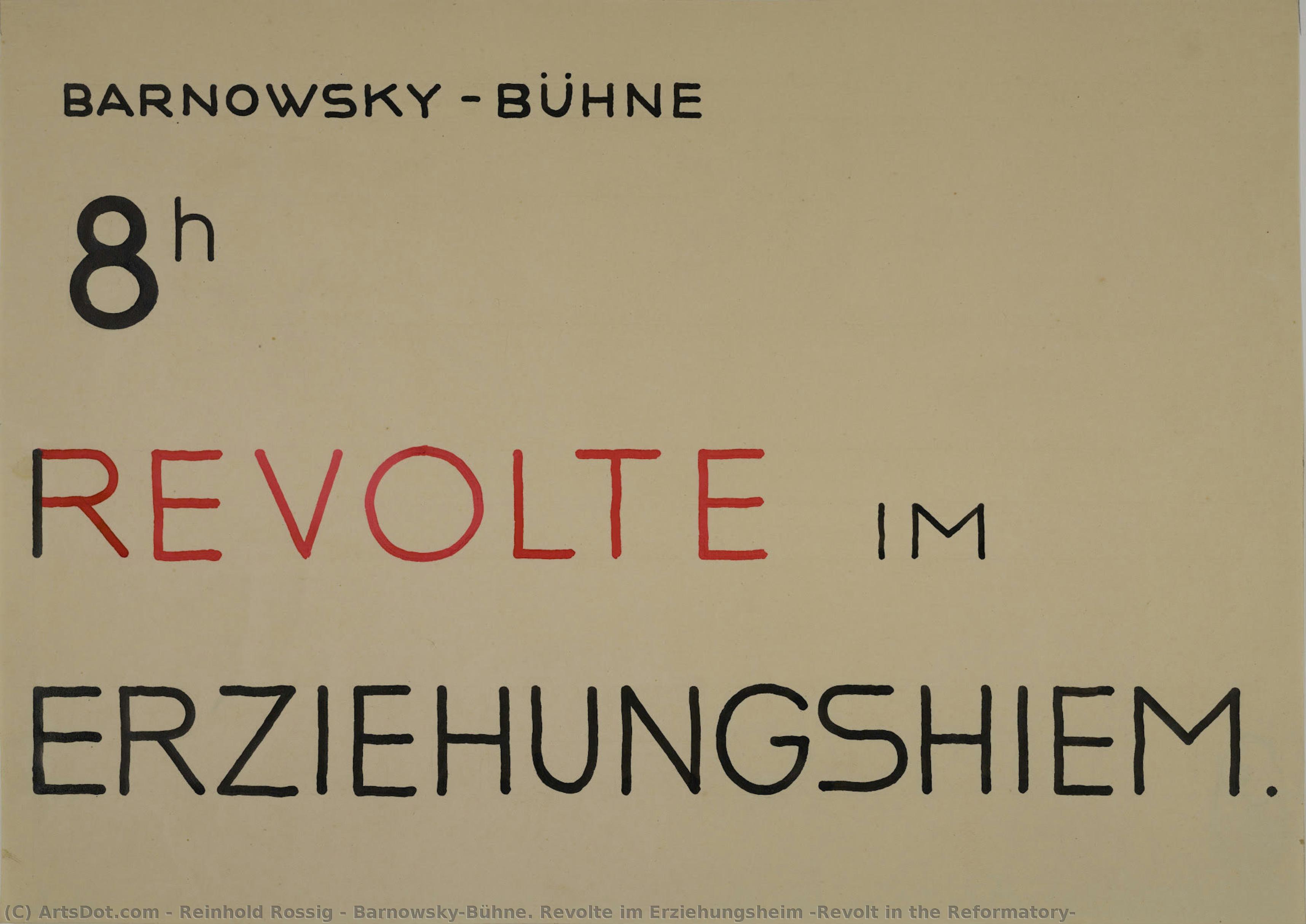 Barnowsky-bühne. Revolte Im Erziehungsheim [revolt In The Reformatory] — Reinhold Rossig
