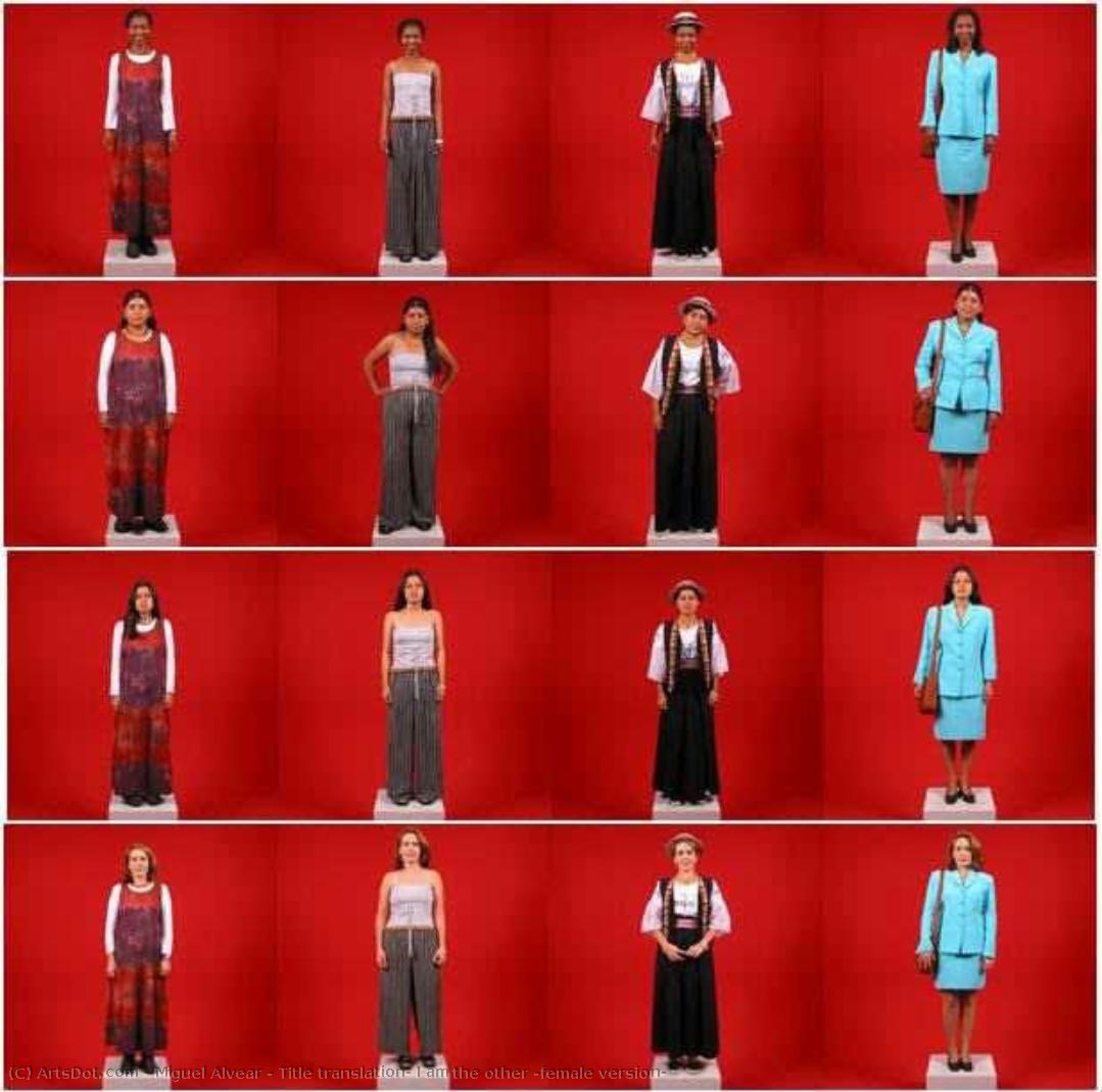 Title Translation: I Am The Other (female Version) — Miguel Alvear