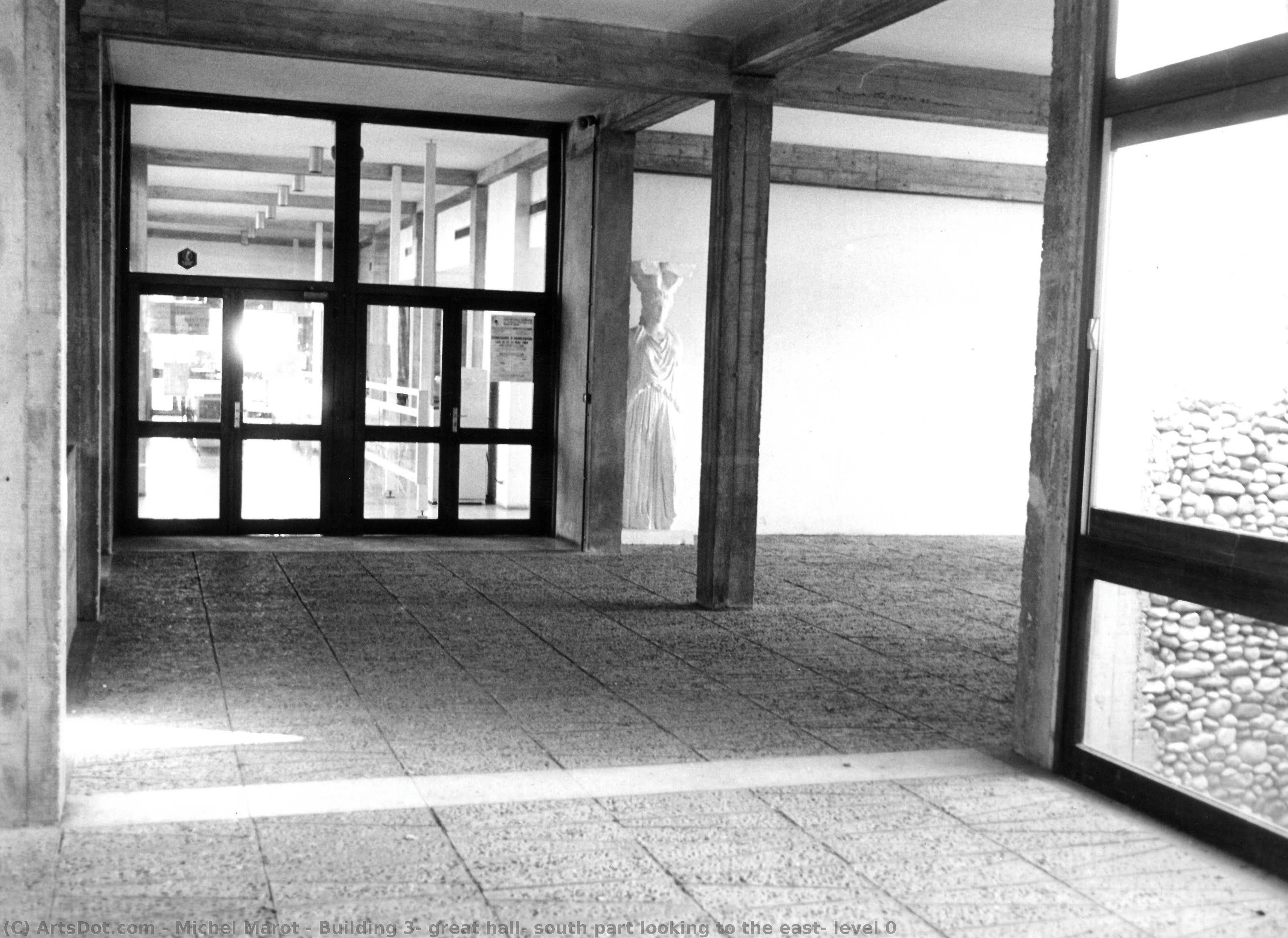 Building 3, Great Hall, South Part Looking To The East, Level 0 — Michel Marot