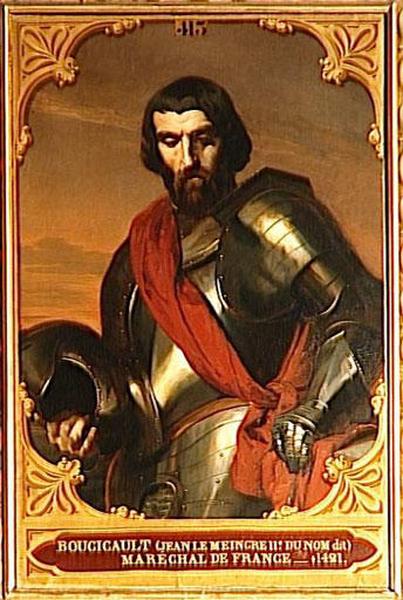 Jean Le Meingre, Dit Boucicault, Marechal De France (1364 1421) — Alexandre Laemlein