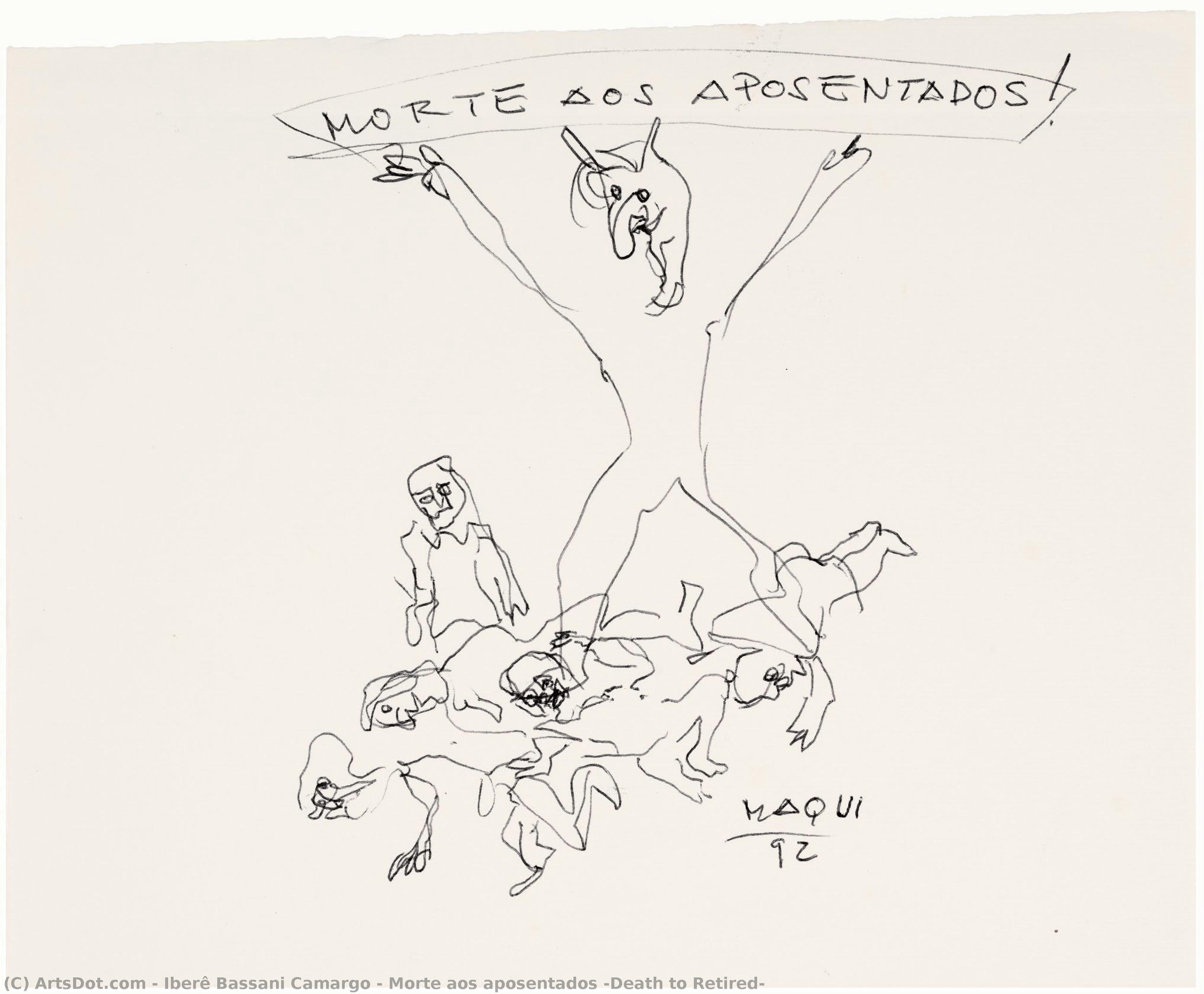 Morte Aos Aposentados (death To Retired) — Iberê Bassani Camargo