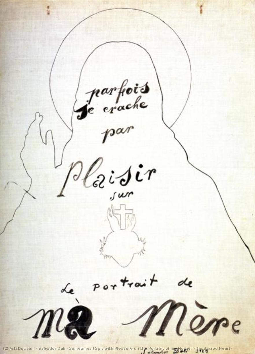 Manchmal Spucke Ich Mit Vergnügen Auf Das Porträt Meiner Mutter (das Heilige Herz) — Salvador Dalí