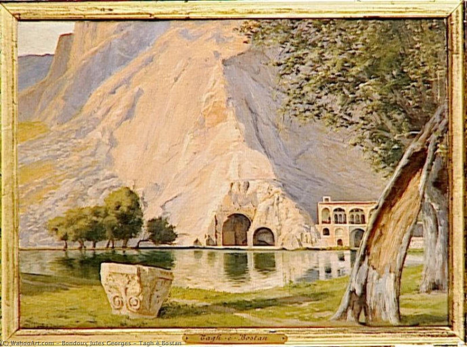 Tagh È Bostan — Bondoux Jules Georges