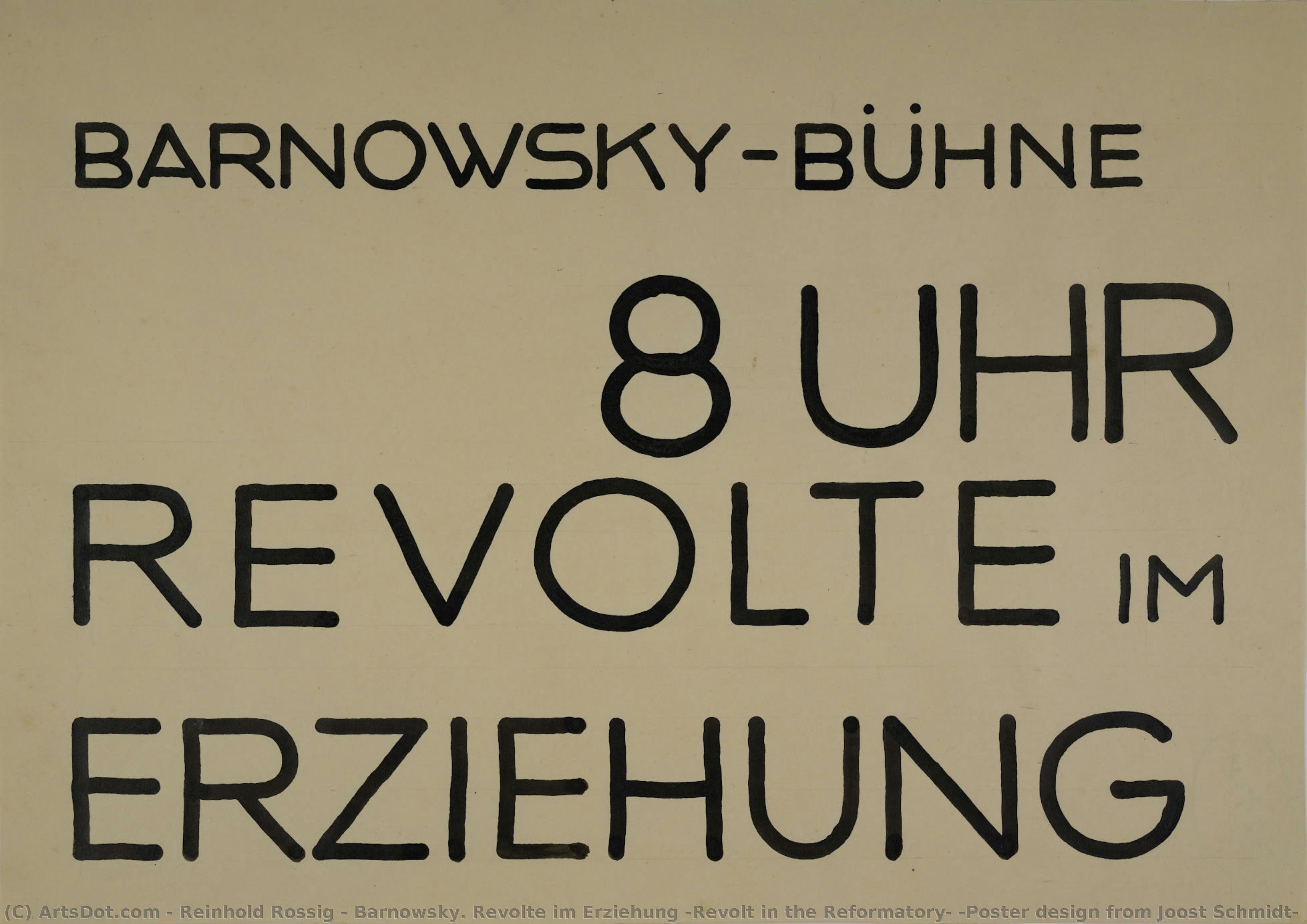 Barnowsky. Revolte Im Erziehung [revolt In The Reformatory] (poster Design From Joost Schmidt — Reinhold Rossig