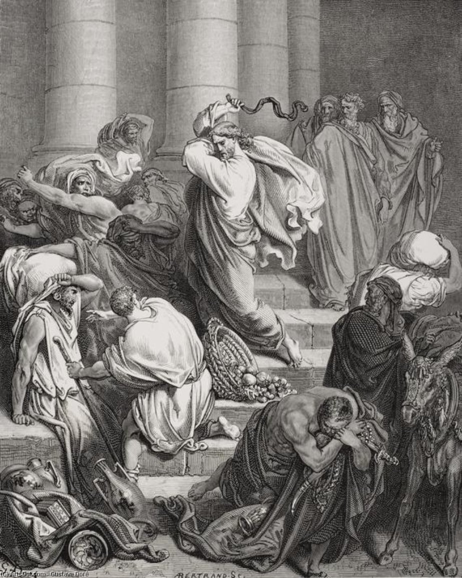 The Buyers And Sellers Driven Out Of The Temple — Paul Gustave Doré