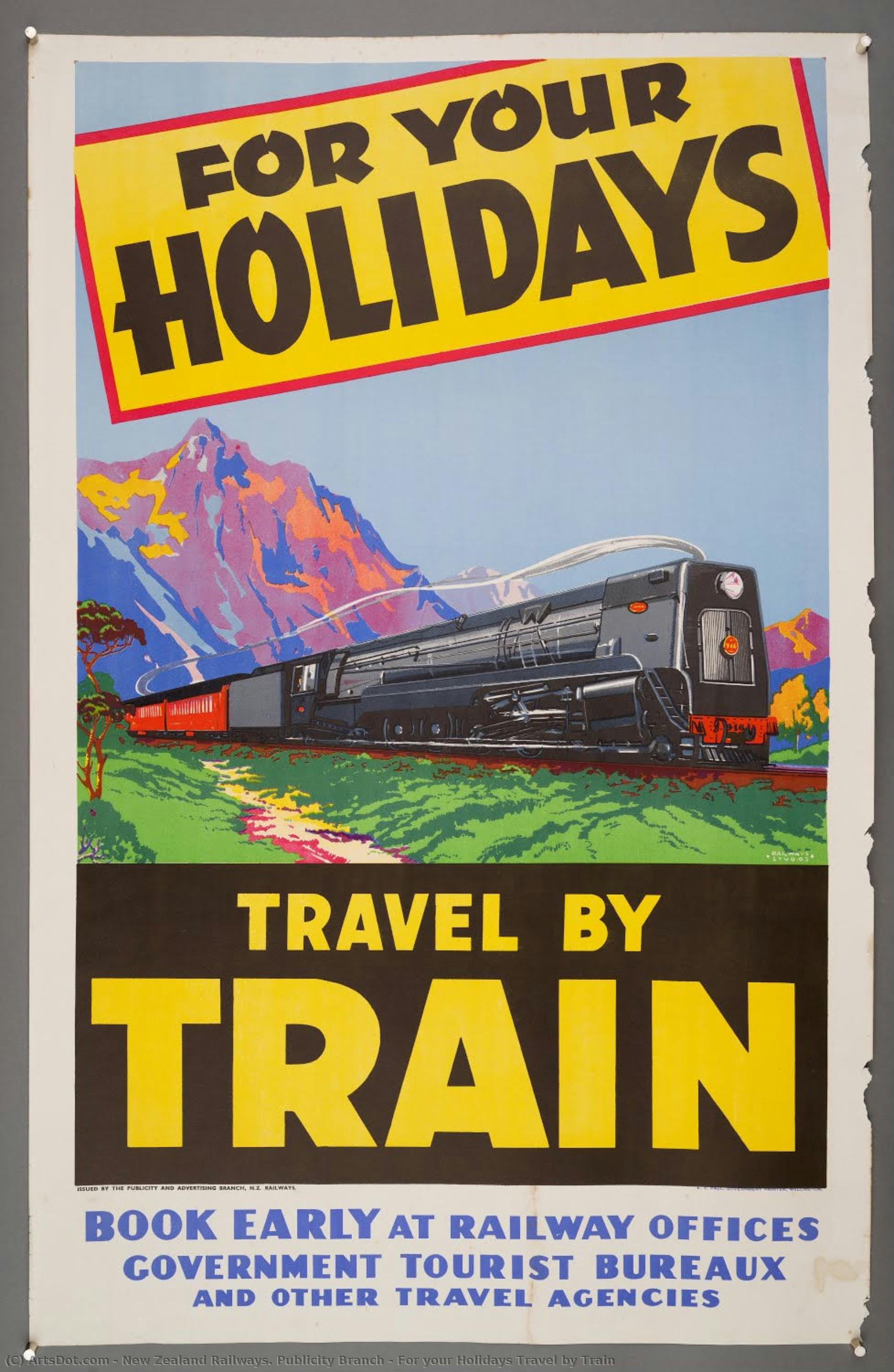 For Your Holidays Travel By Train — New Zealand Railways. Publicity Branch