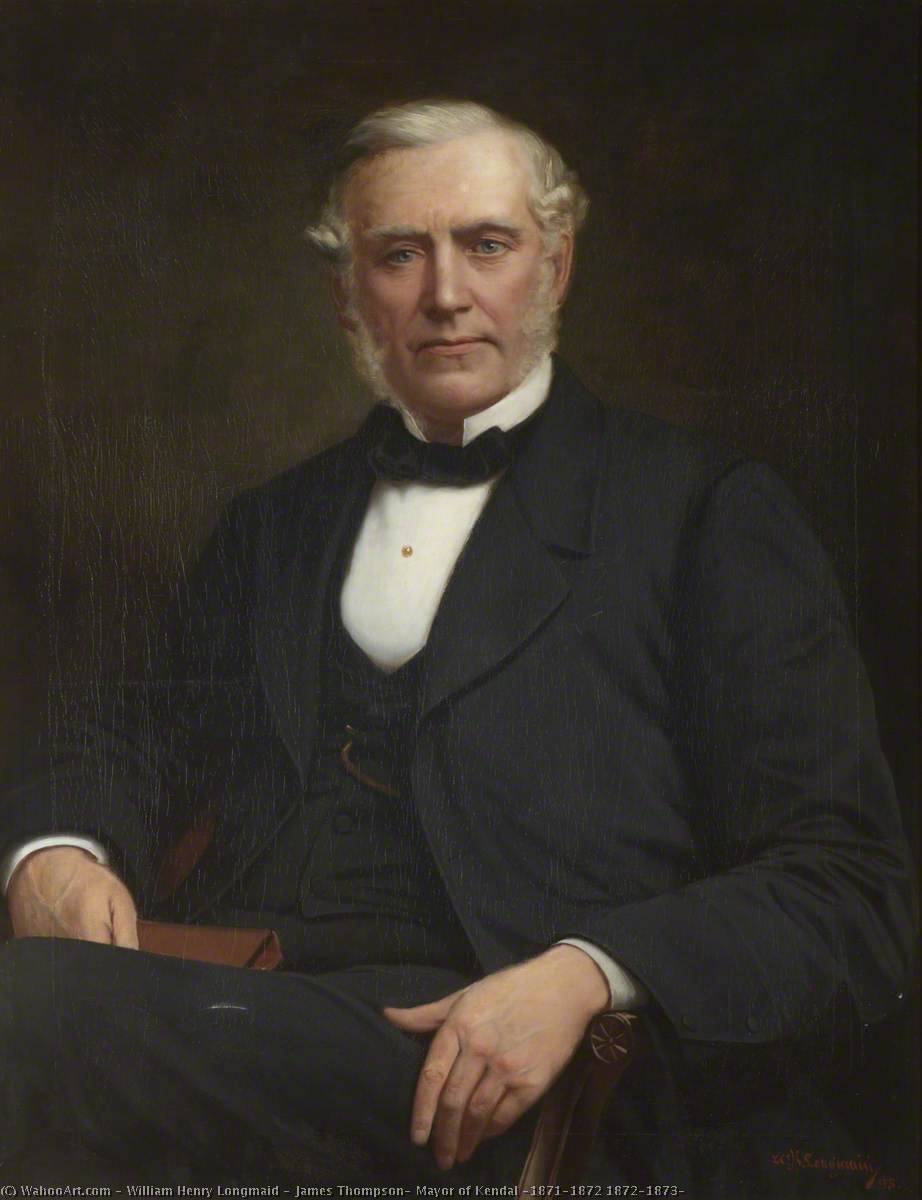 James Thompson, Mayor Of Kendal (1871–1872 1872–1873) — William Henry Longmaid