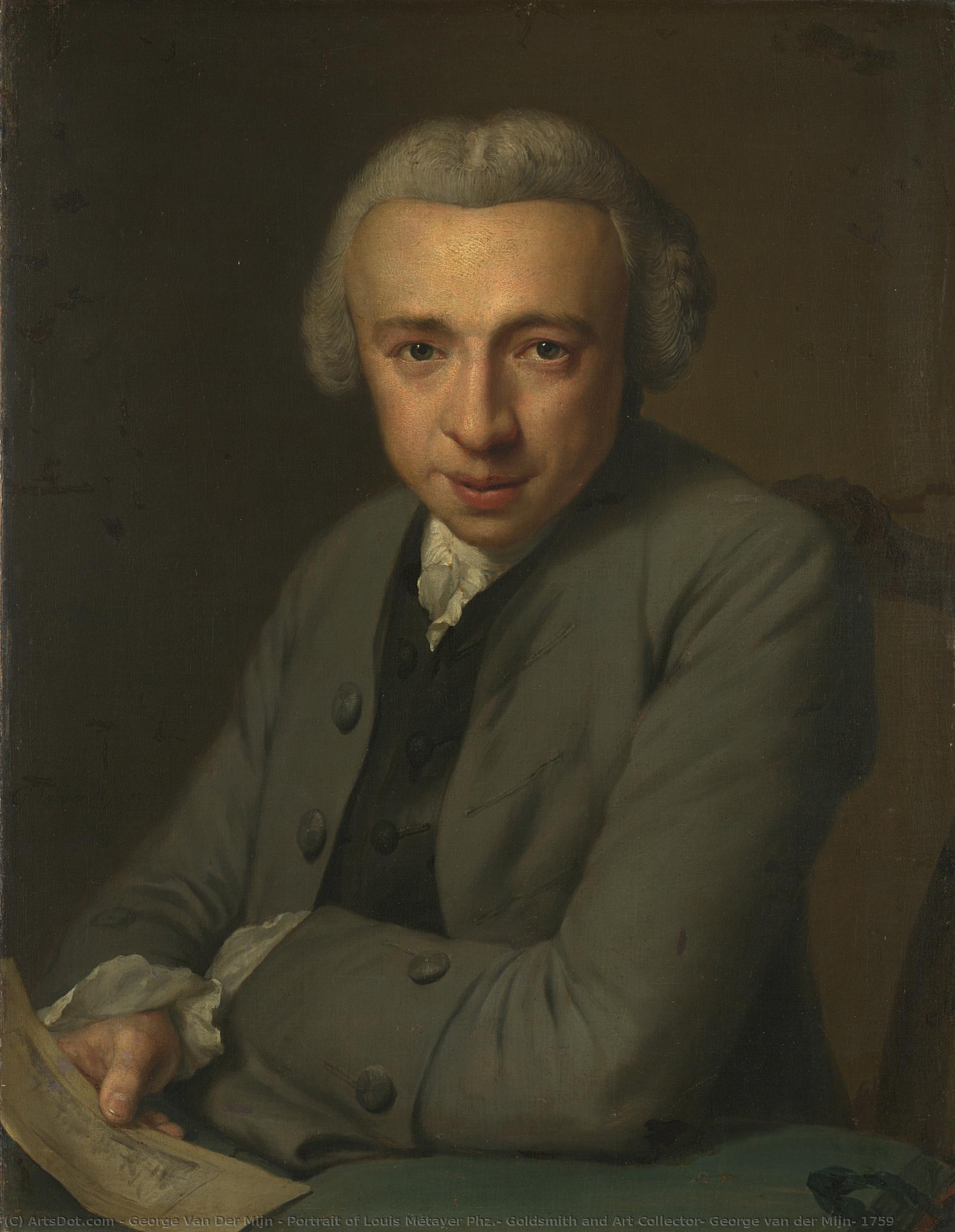Portrait Of Louis Métayer Phz., Goldsmith And Art Collector, George Van Der Mijn, 1759 — George Van Der Mijn