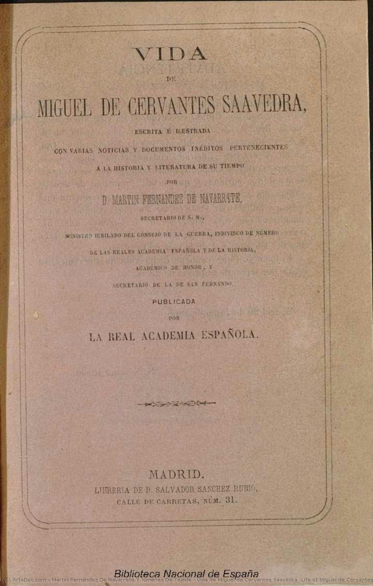 Vida De Miguel De Cervantes Saavedra (leben Von Miguel De Cervantes Saavedra). Buch V Der Ausgabe Von Don Quijote (biblioteca Nacional De España) [7] — Martín Fernández De Navarrete