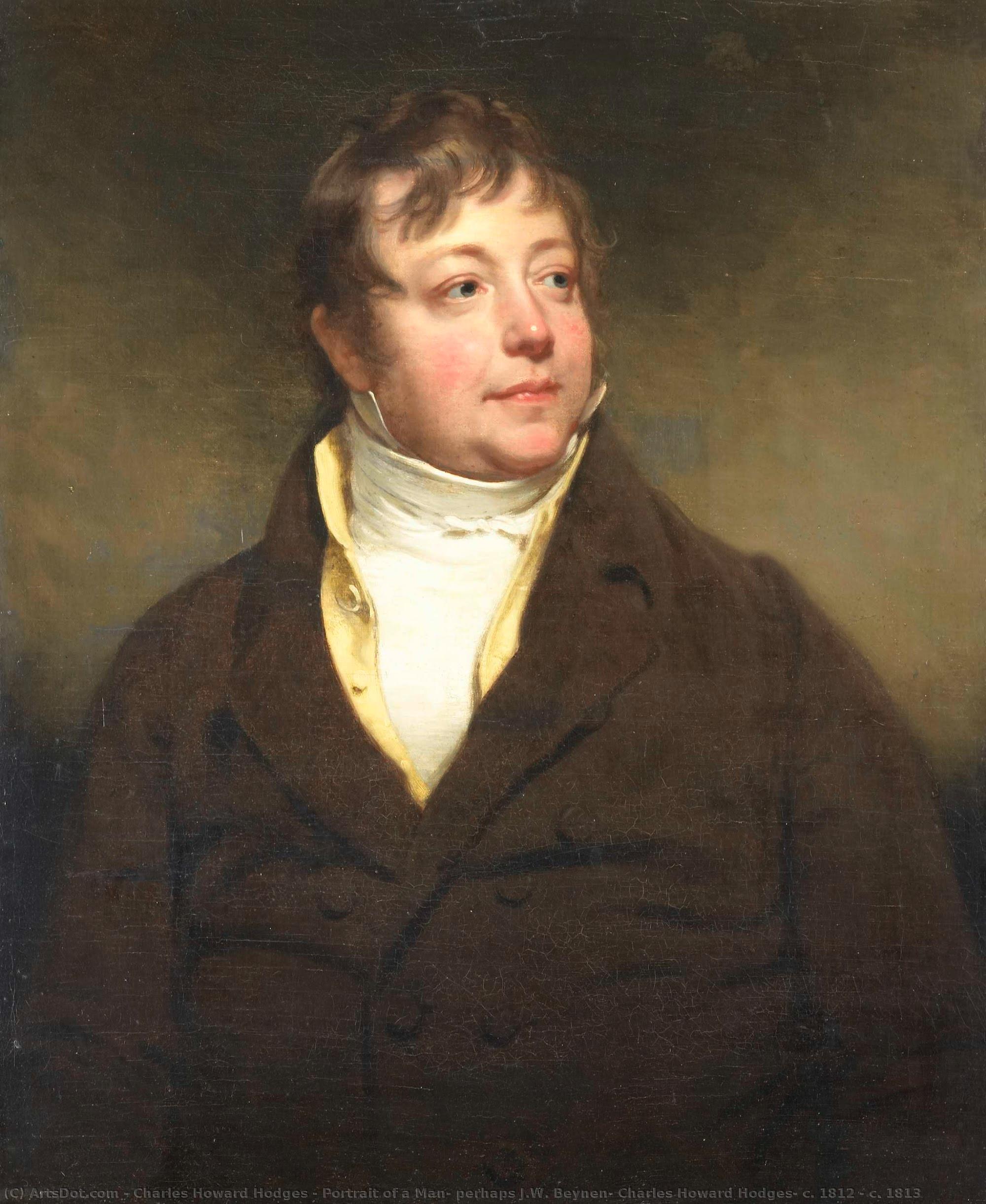 Portrait Of A Man, Perhaps J.w. Beynen, Charles Howard Hodges, C. 1812 - C. 1813 — Charles Howard Hodges
